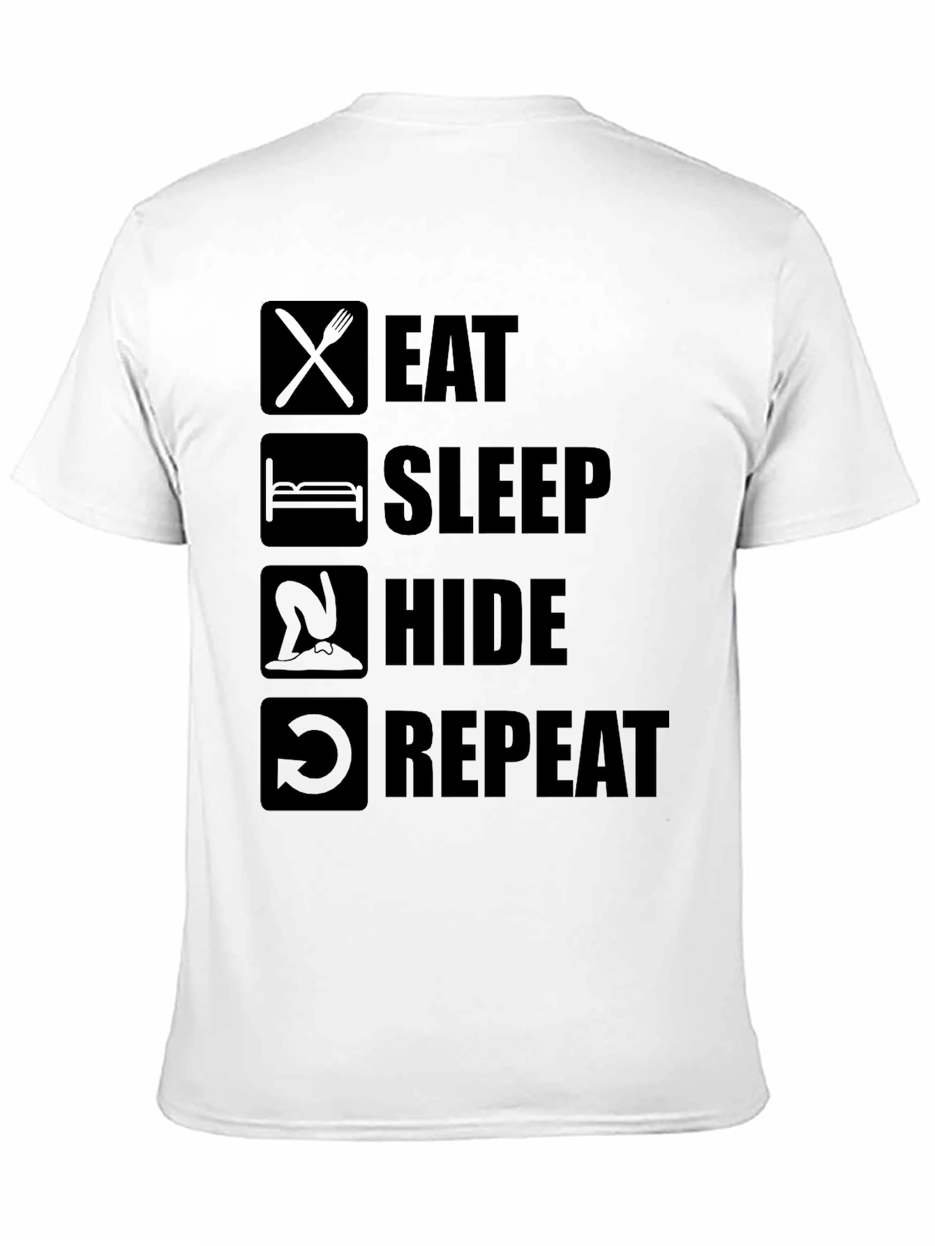 Eat Sleep Hide Repeat T-Shirt - Funny Gaming Tee