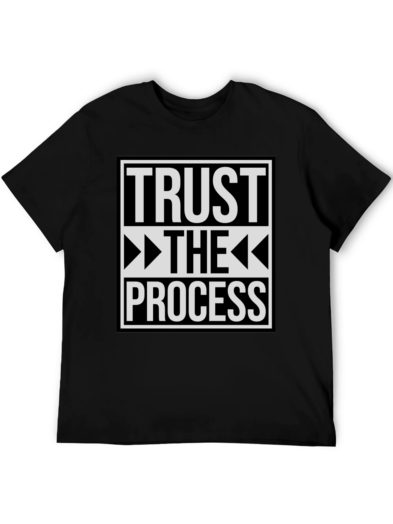 Trust The Process Graphic T-Shirt - Motivational Tee