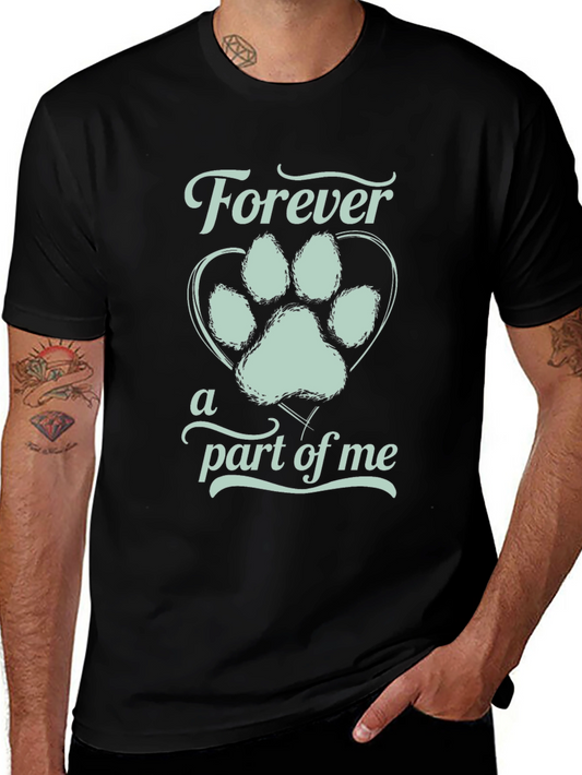 Forever a Part of Me Dog Paw Print T-Shirt