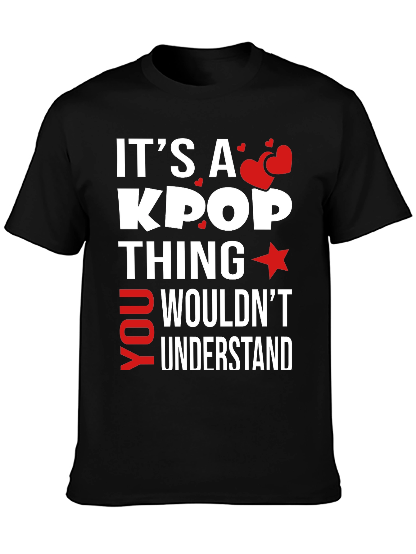 Its A KPOP Thing - T-Shirt