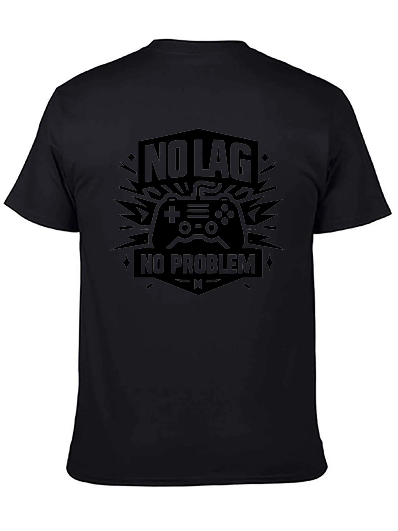 No Lag No Problem Gamer T-Shirt