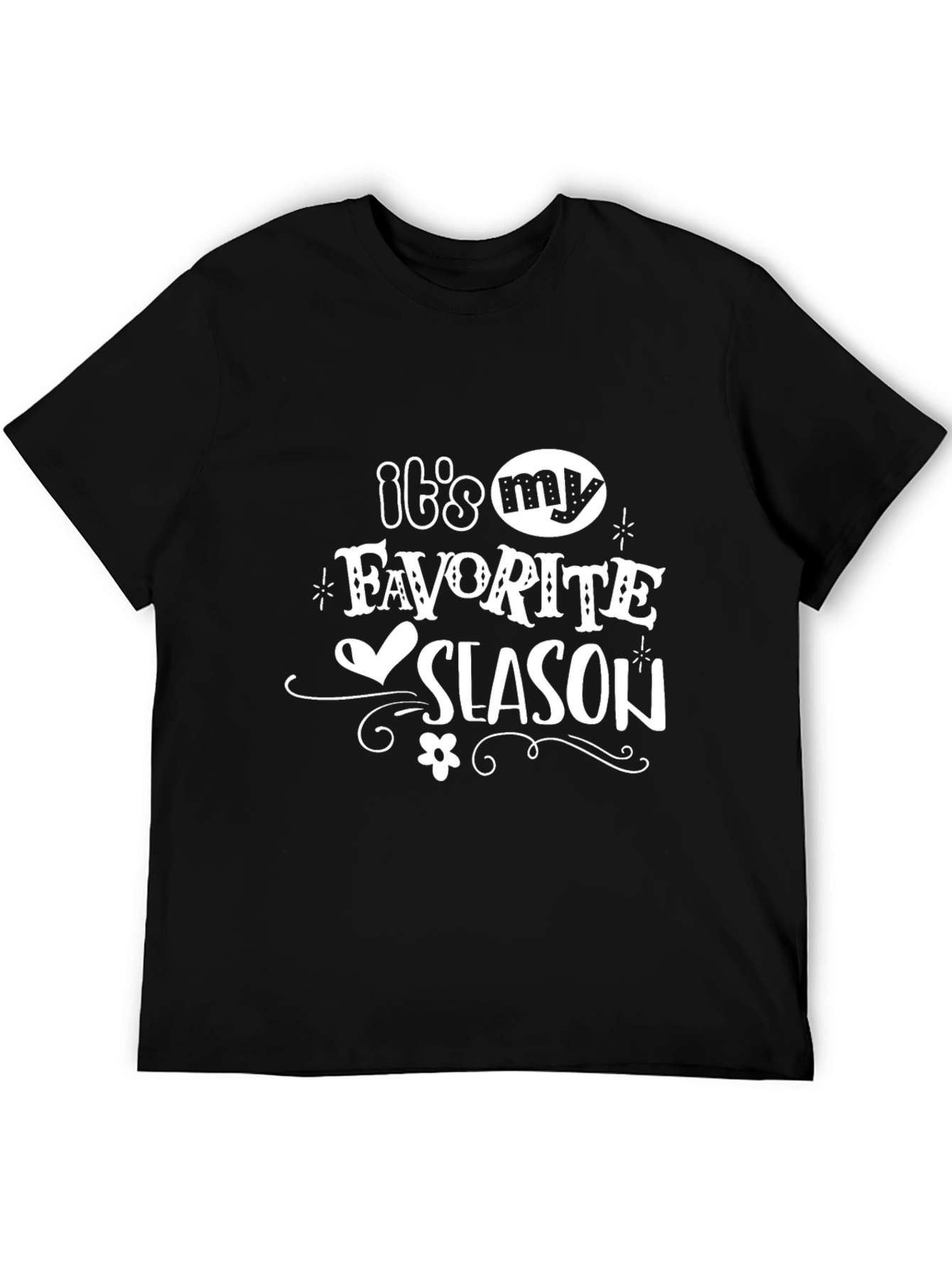 Its My Favorite Season Graphic Tee