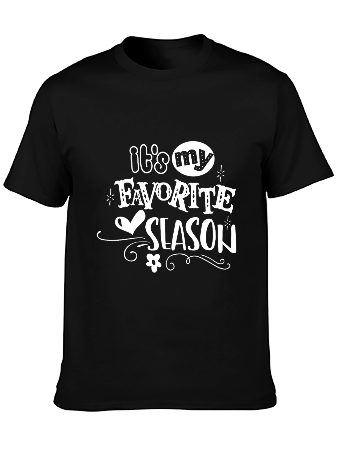 Its My Favorite Season Graphic Tee