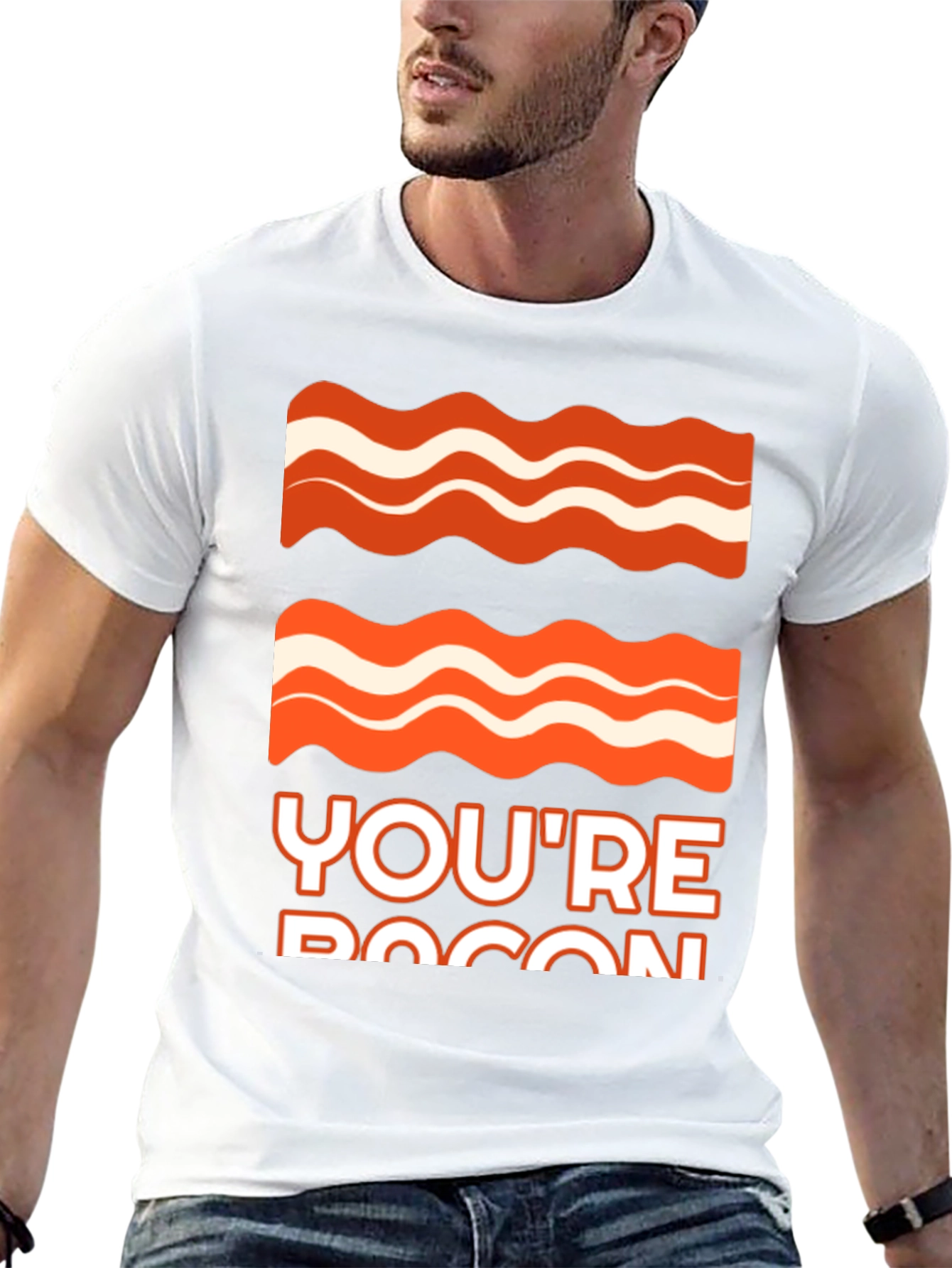 Bacon Graphic Tee - Youre Bacon Funny T-Shirt