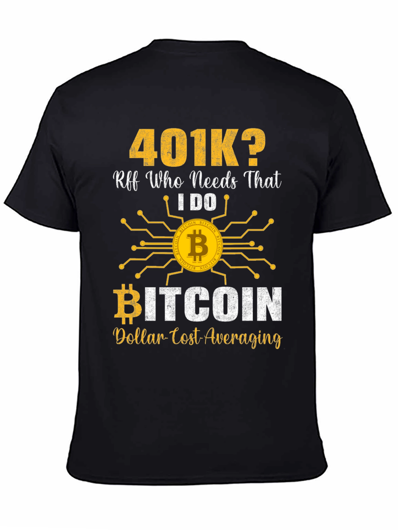 Bitcoin 401k T-Shirt Crypto Investing Tee