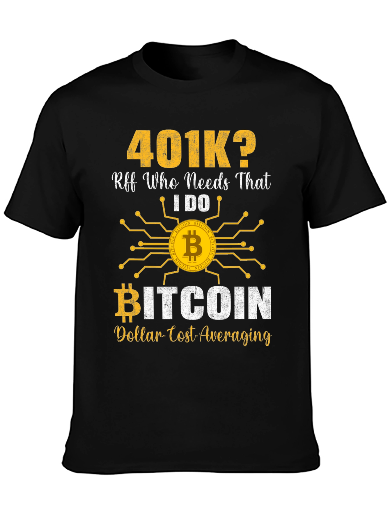 Bitcoin 401k T-Shirt Crypto Investing Tee