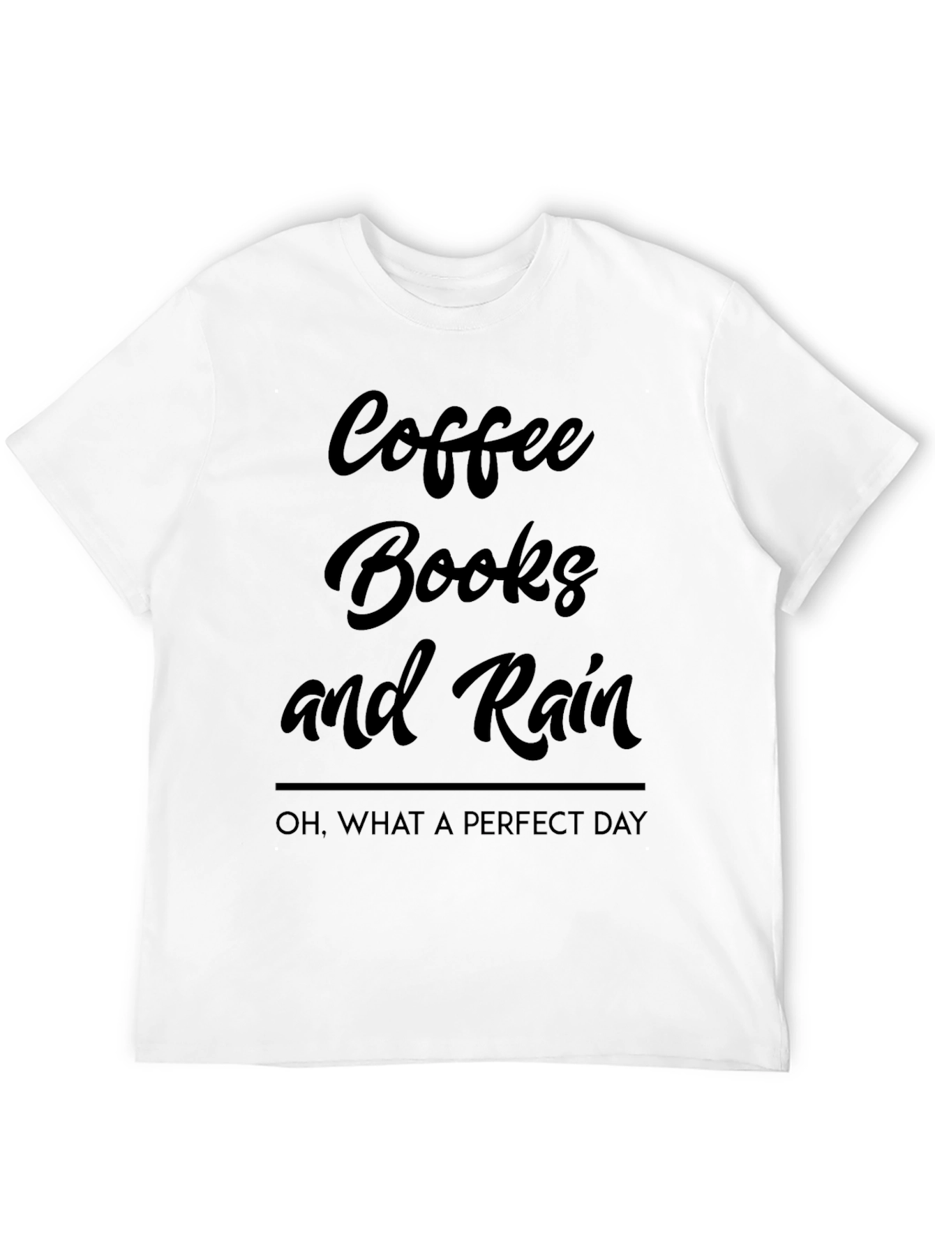 Coffee Books and Rain T-Shirt - Perfect Day Tee