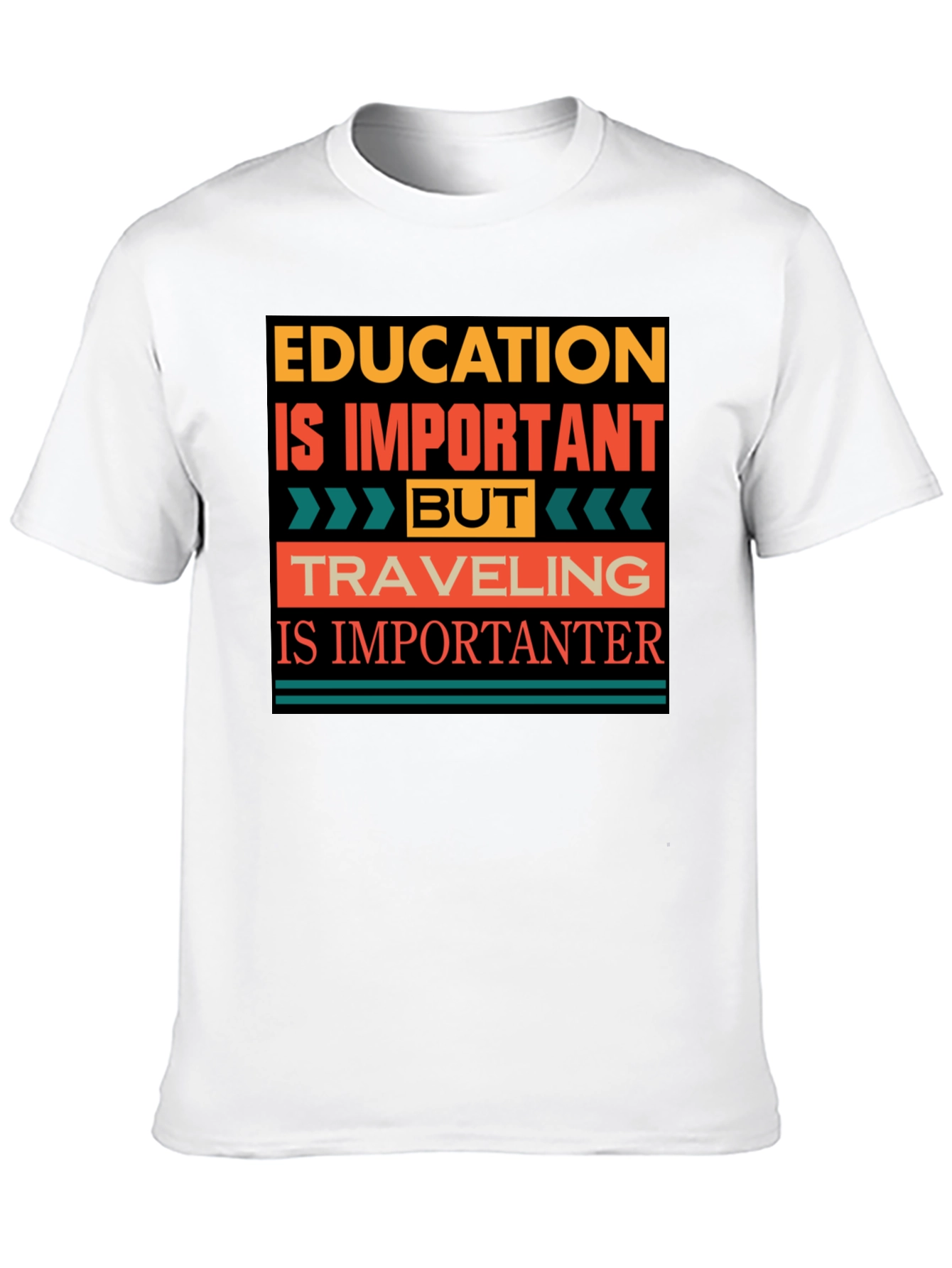 Education vs Travel T-Shirt - Importanter