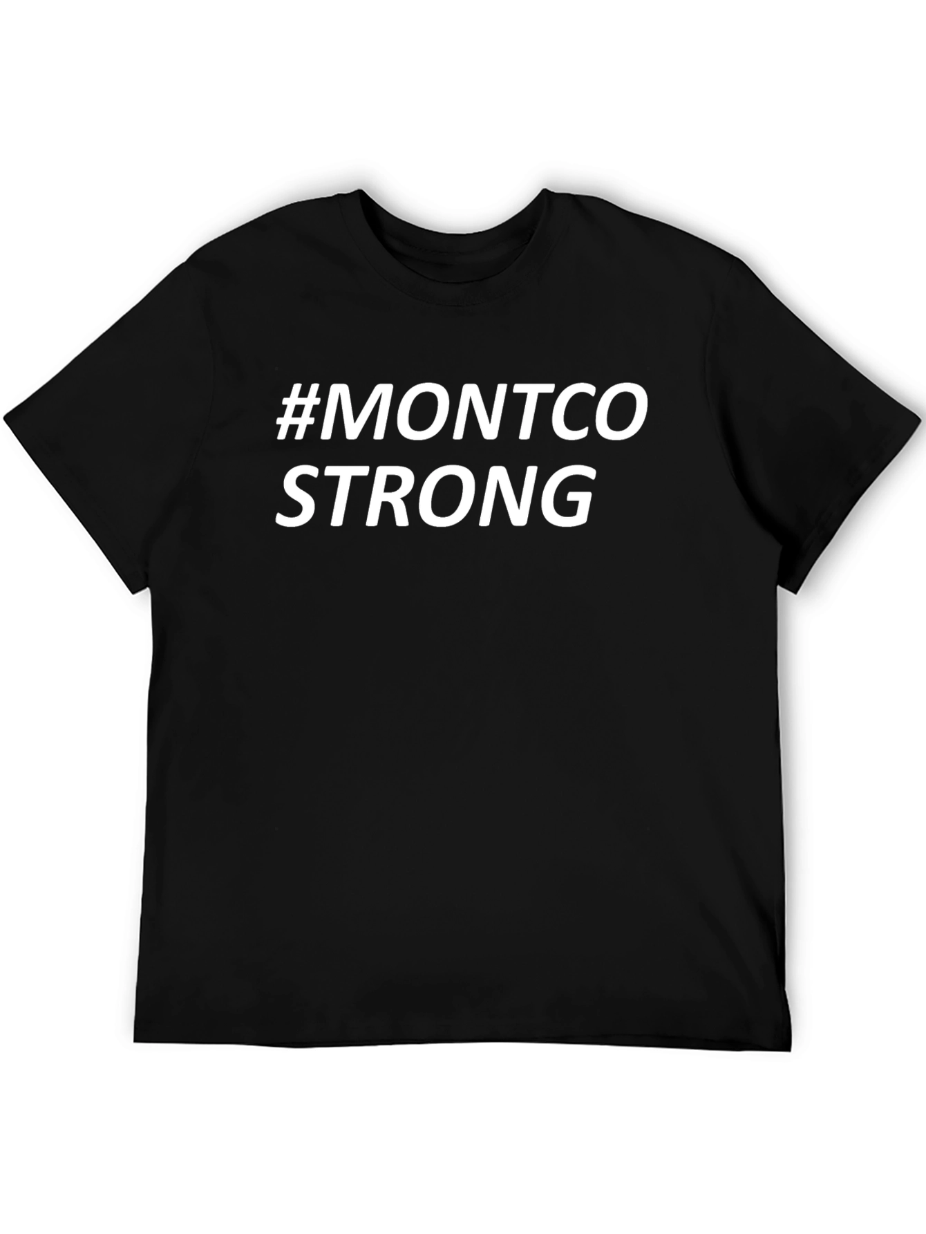 Montco Strong Black T-Shirt - Show Your Support!