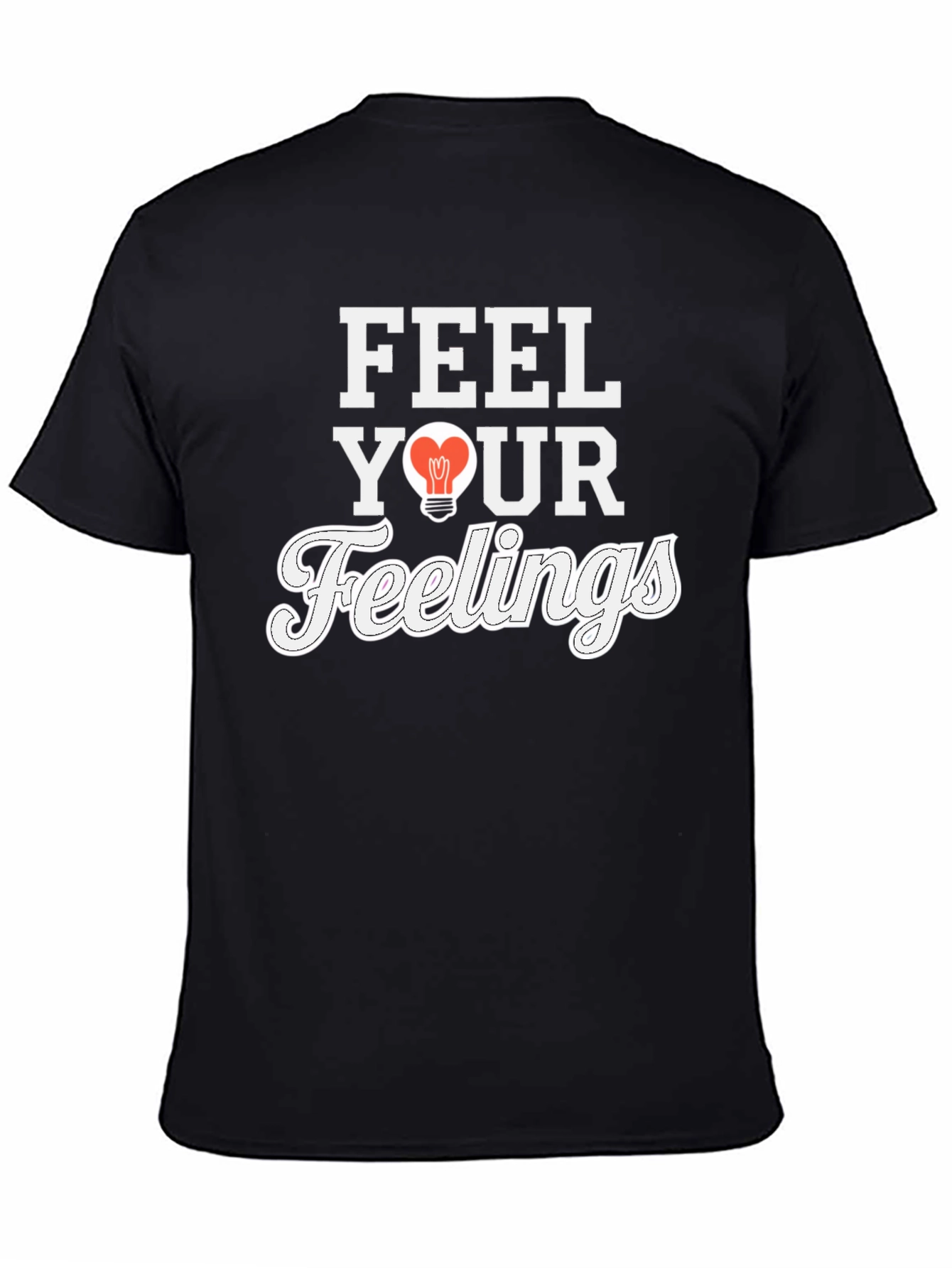 Feel Your Feelings Graphic T-Shirt - Black