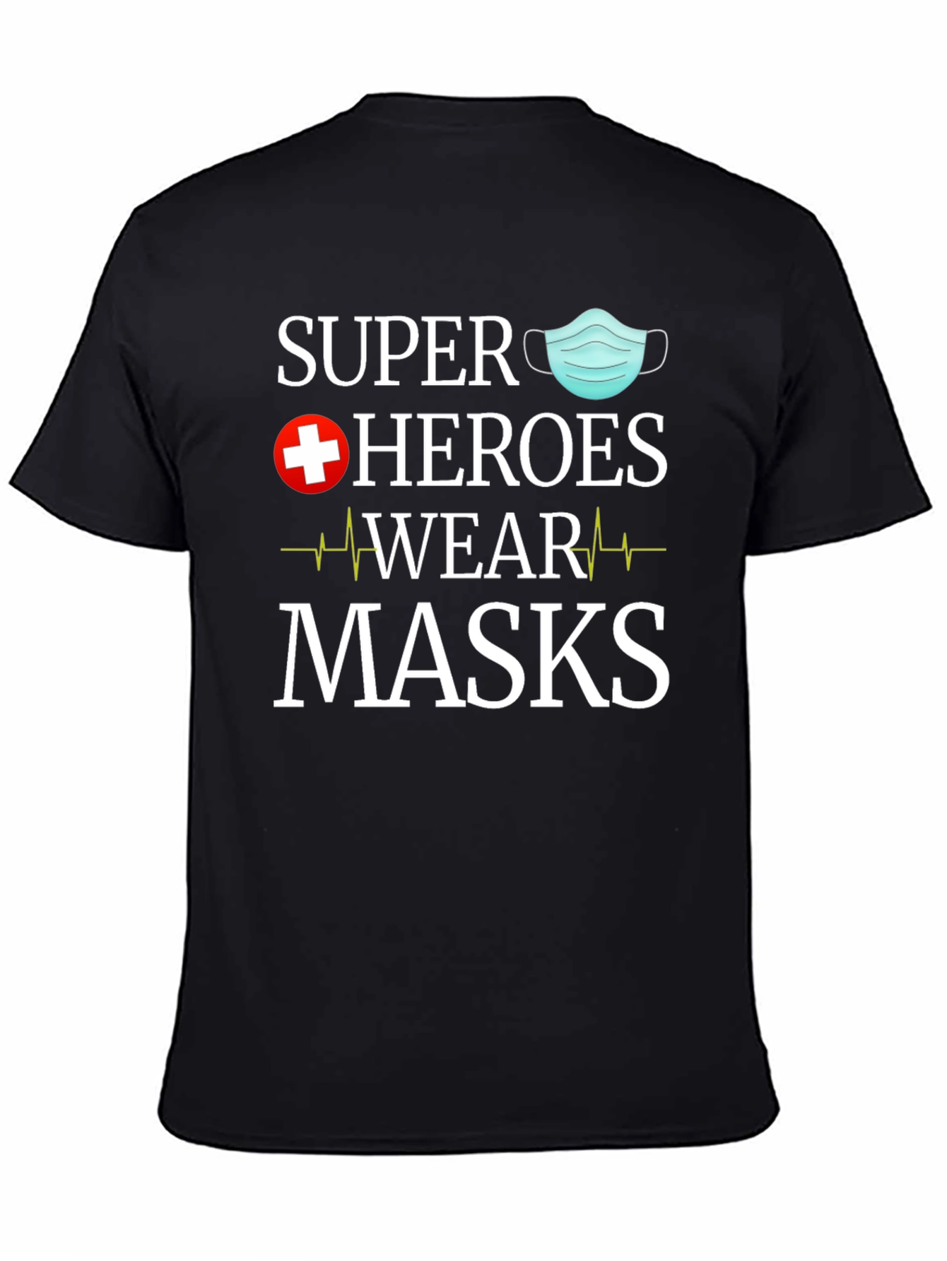 Super Heroes Wear Masks Graphic Tee