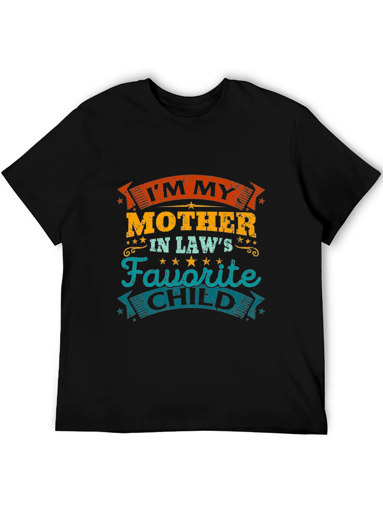 Im My Mother-In-Laws Favorite Child Funny T-Shirt