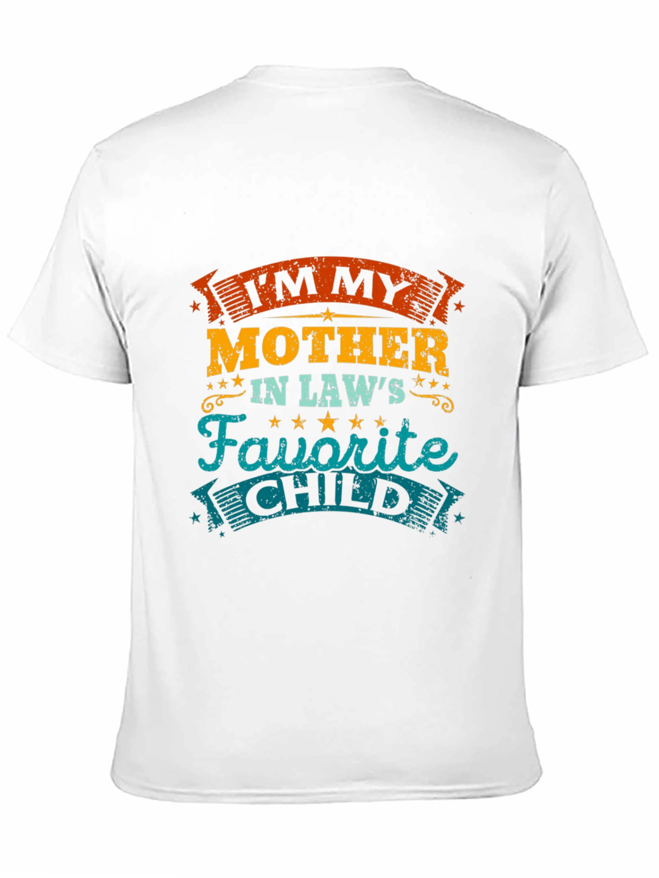 Im My Mother-In-Laws Favorite Child Funny T-Shirt