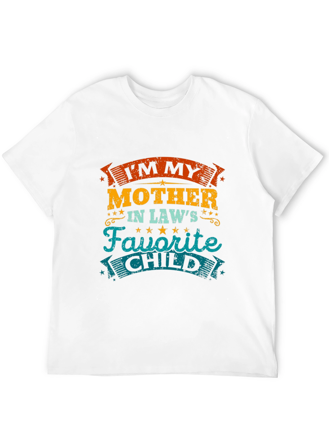 Im My Mother-In-Laws Favorite Child Funny T-Shirt