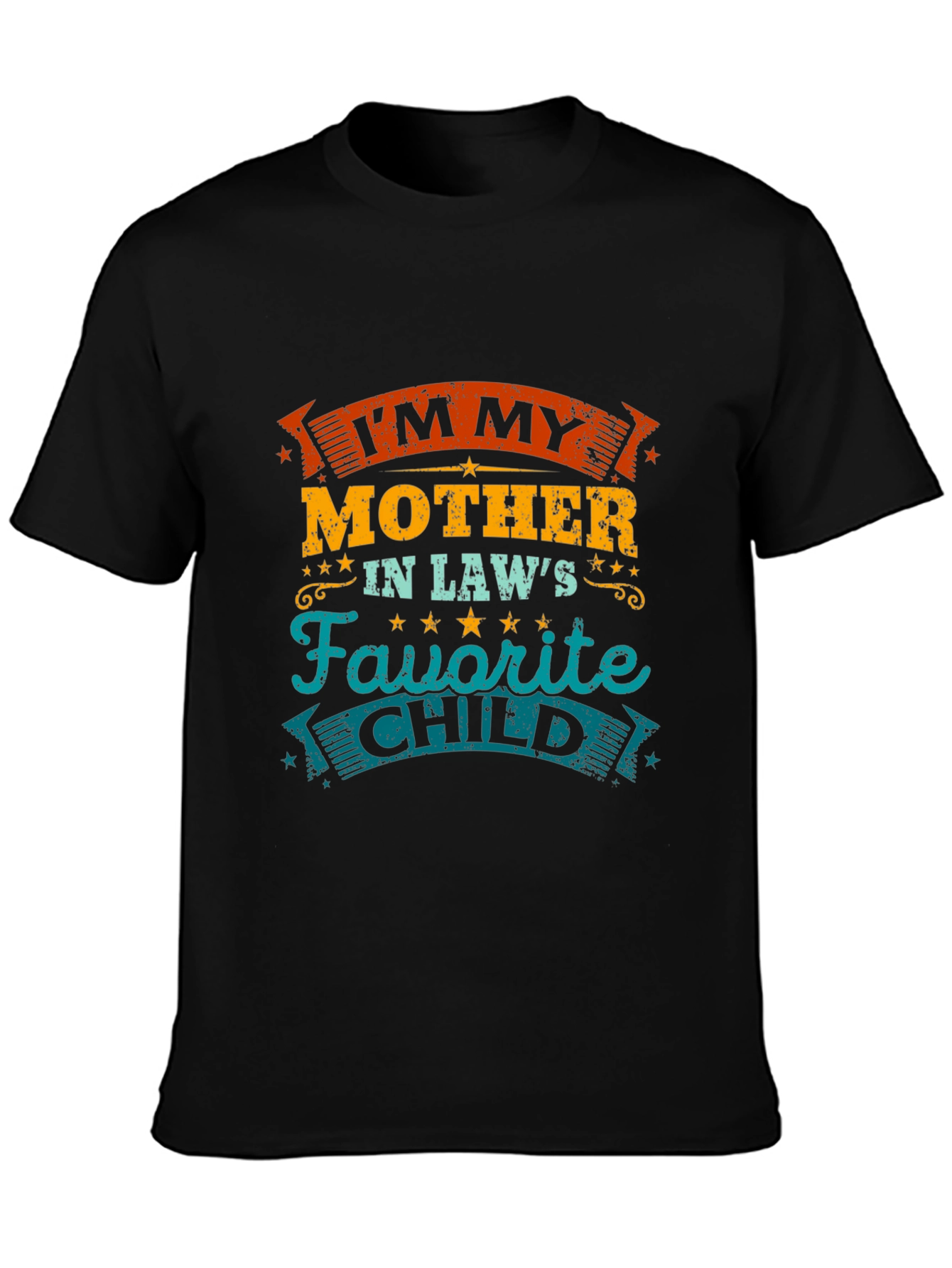 Im My Mother-In-Laws Favorite Child Funny T-Shirt