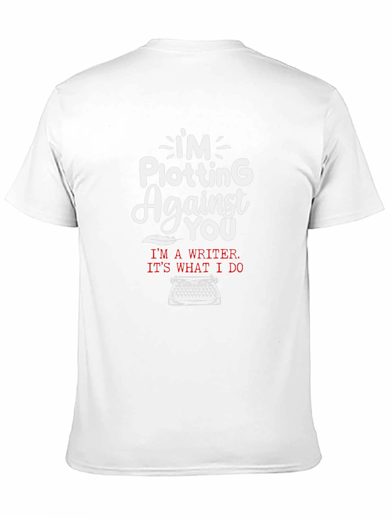 Plotting Writer T-Shirt