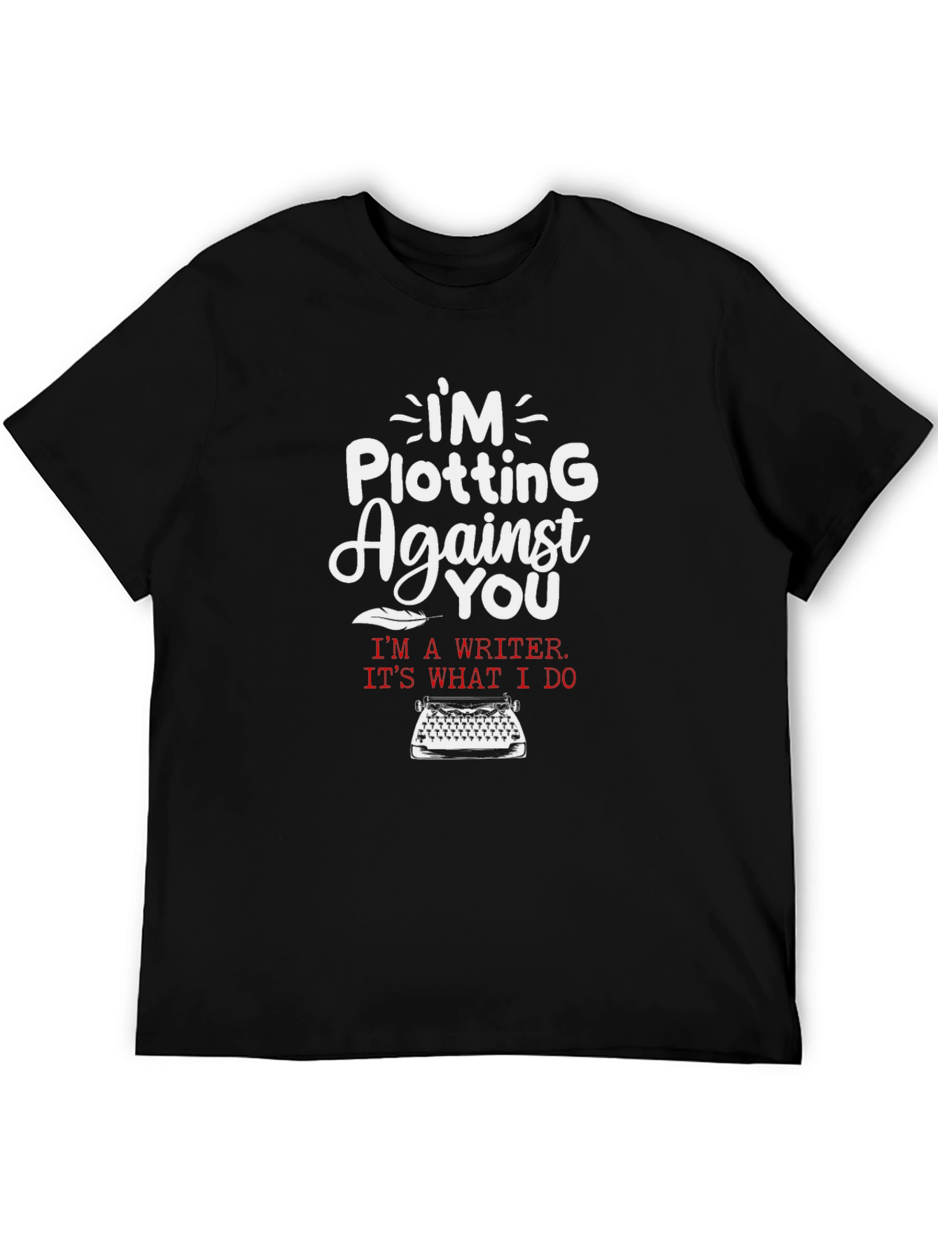 Plotting Writer T-Shirt