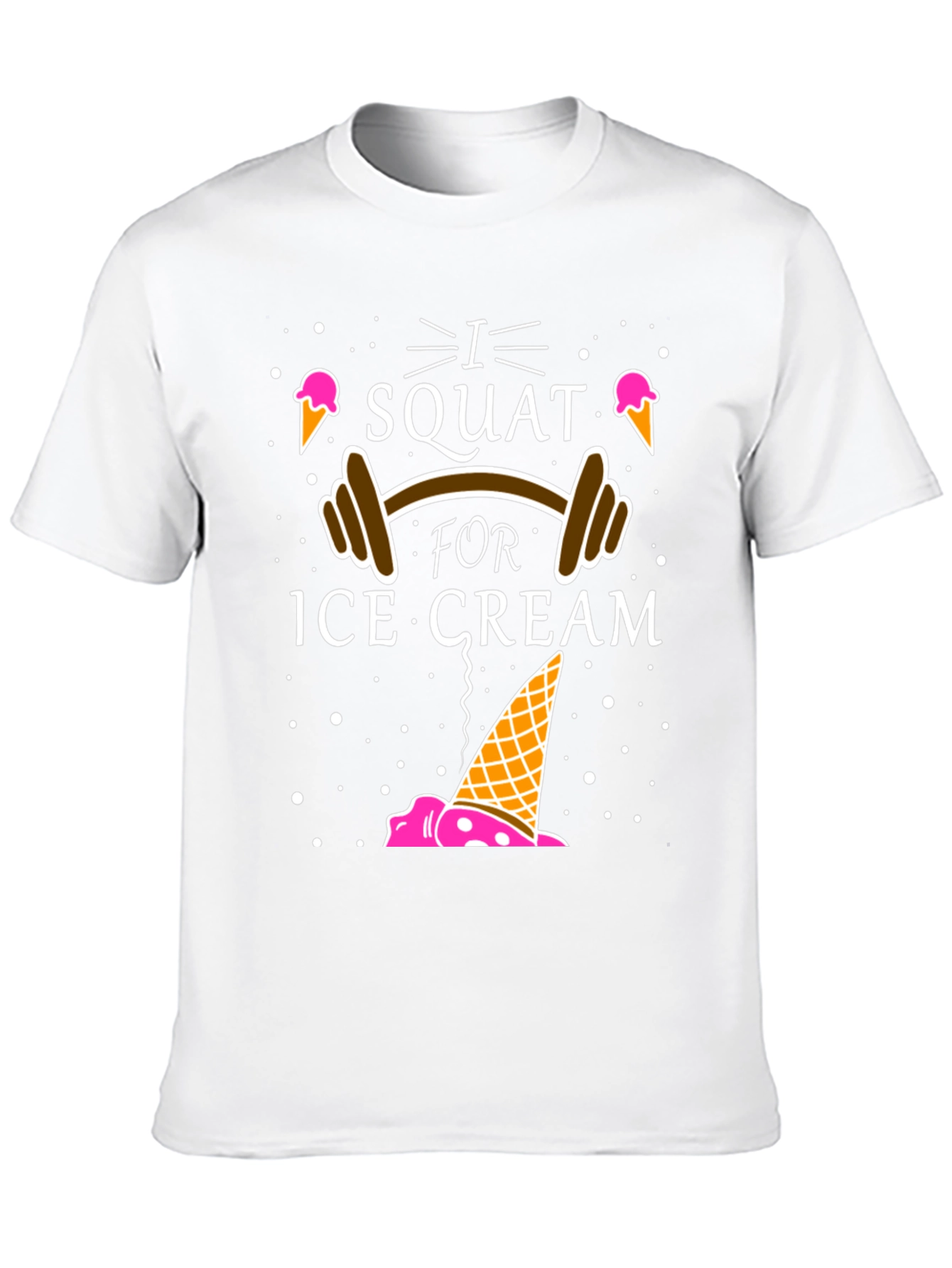 I Squat for Ice Cream Graphic T-Shirt