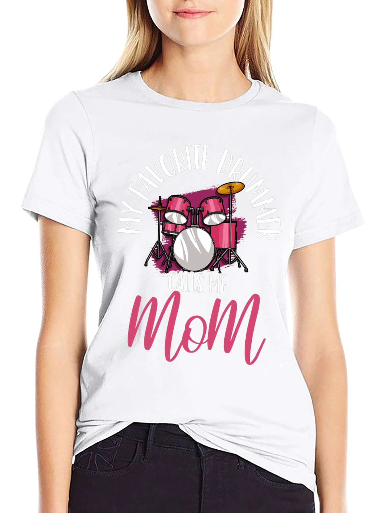 My Favorite Drummer Calls Me Mom T-Shirt