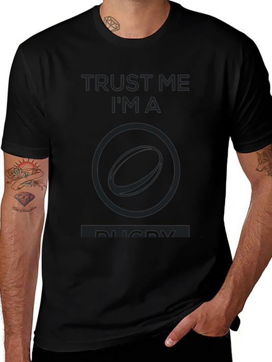Trust Me Im A Rugby T-Shirt