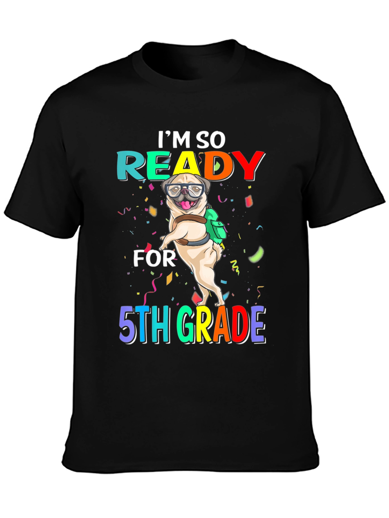 Ready for 5th Grade Pug T-Shirt