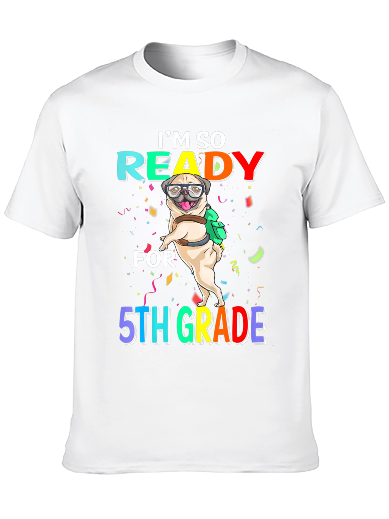 Ready for 5th Grade Pug T-Shirt