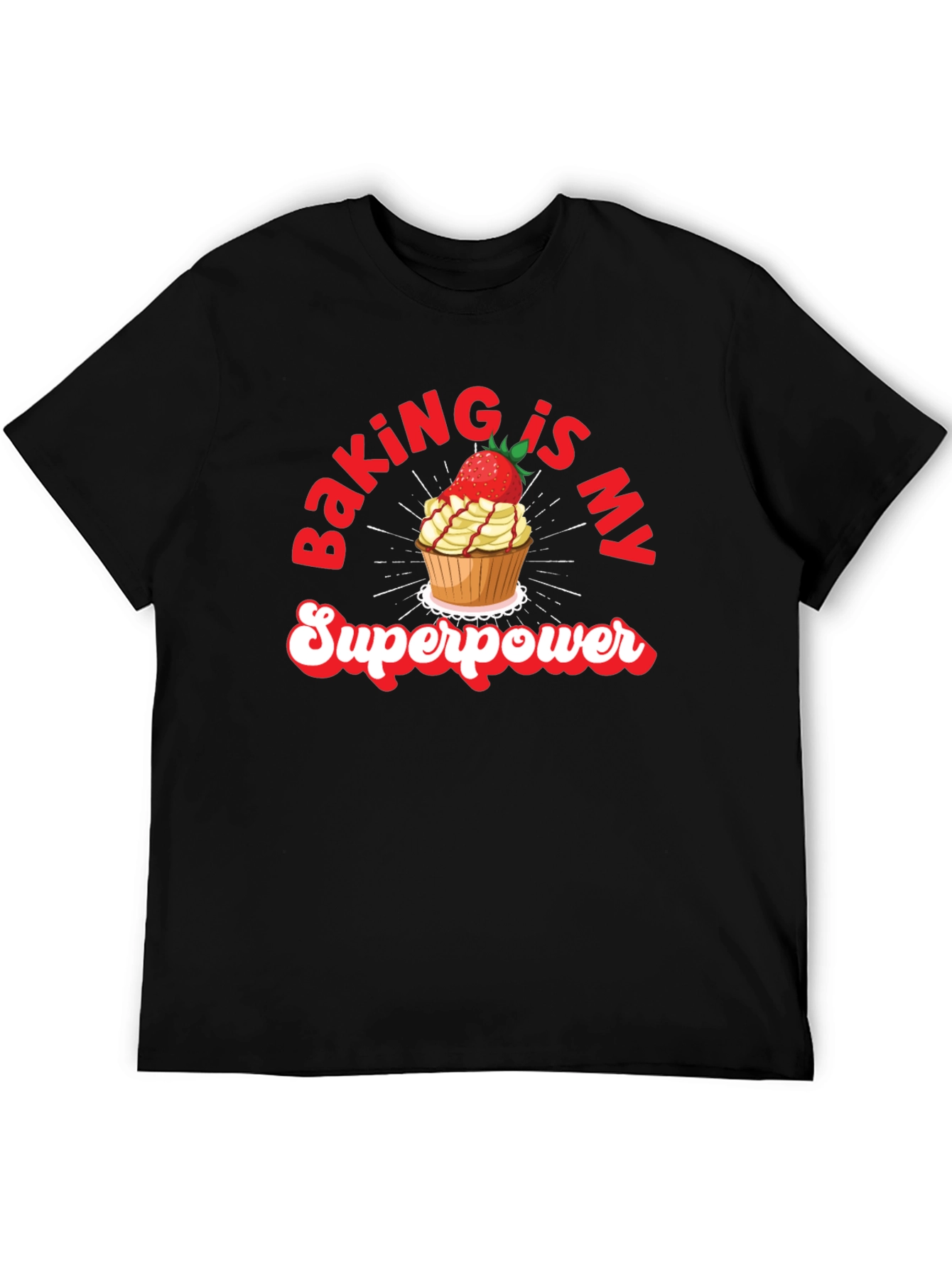 Baking is My Superpower Graphic T-Shirt