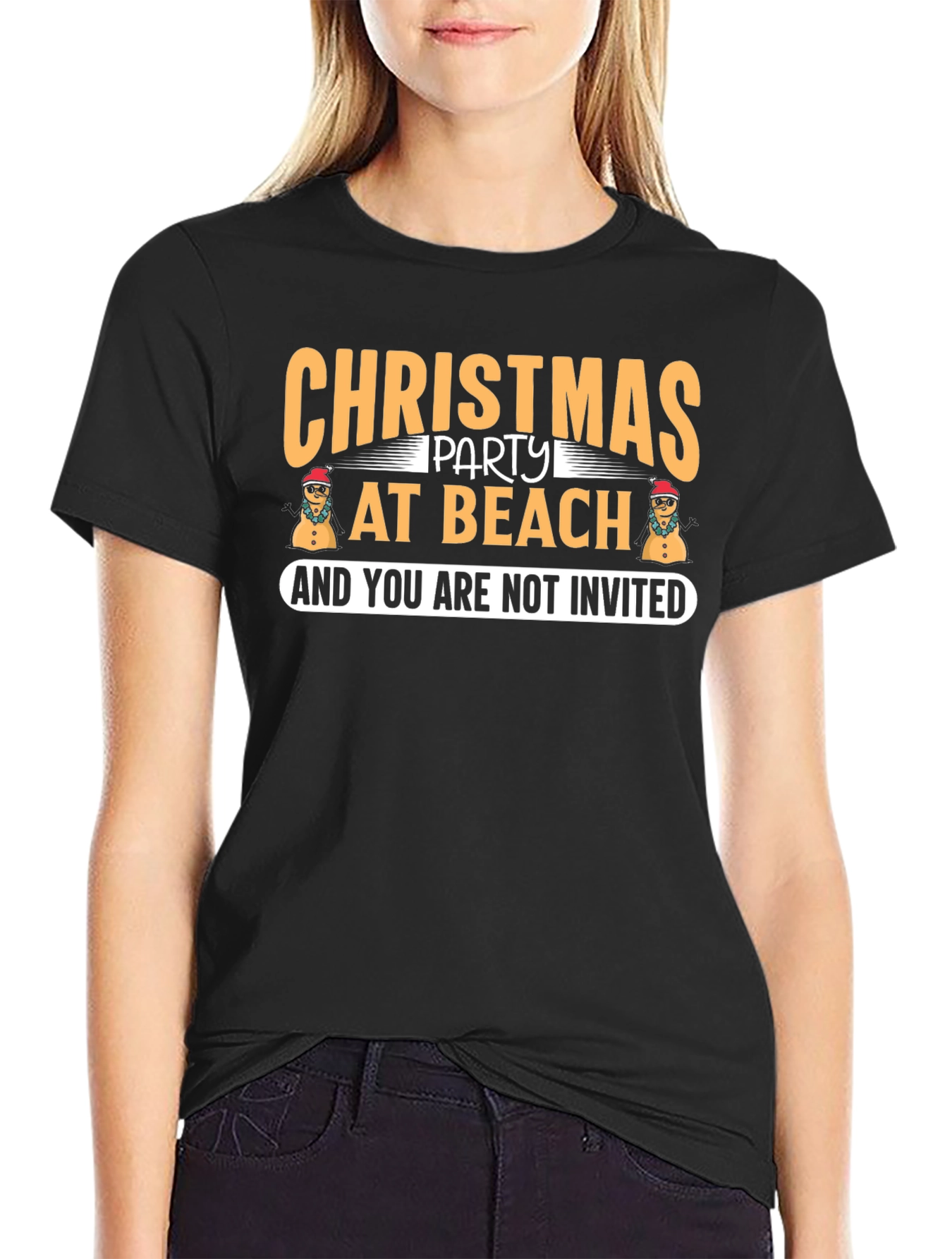 Christmas Party at Beach T-Shirt - Youre Not Invited!