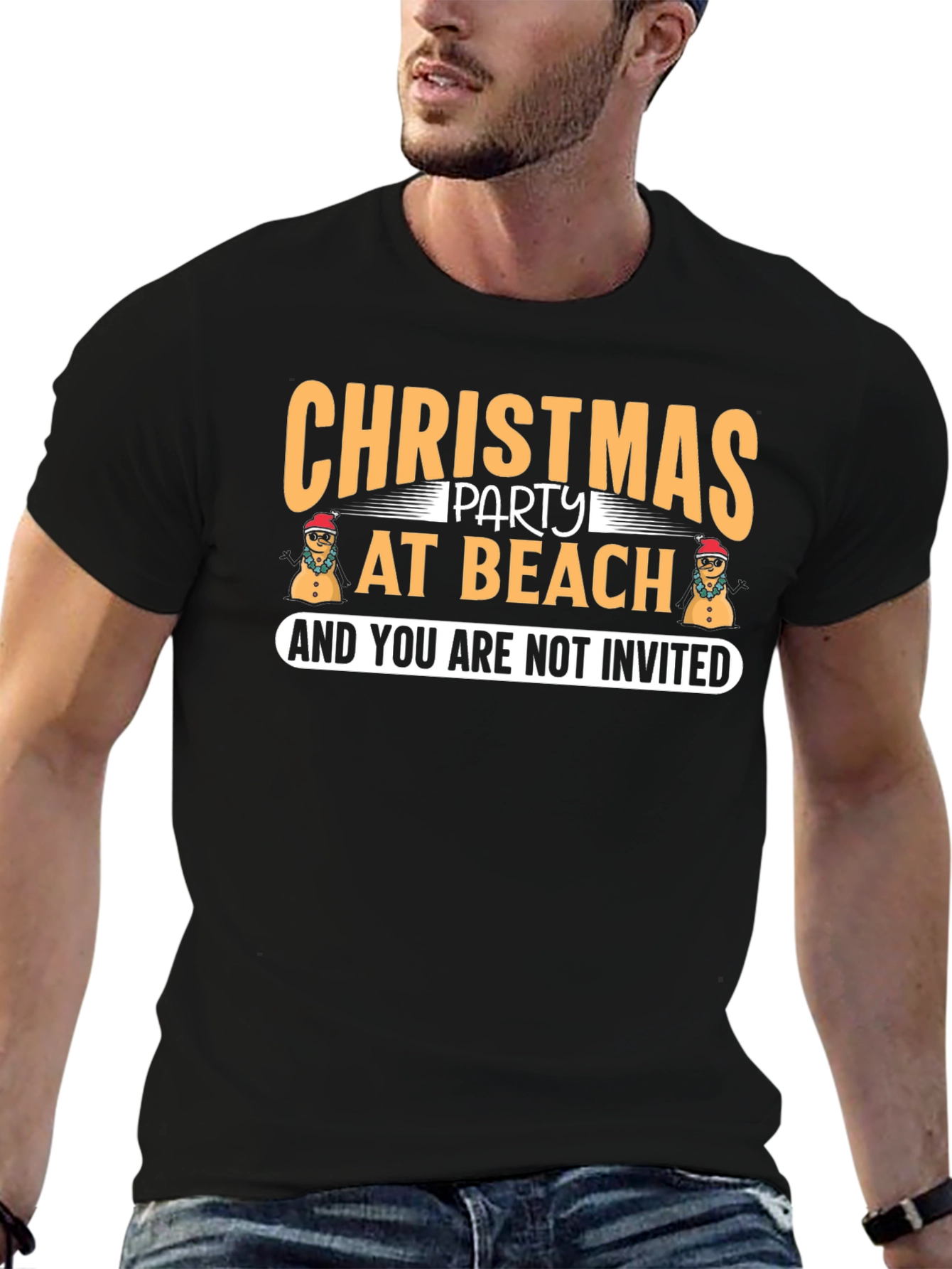 Christmas Party at Beach T-Shirt - Youre Not Invited!