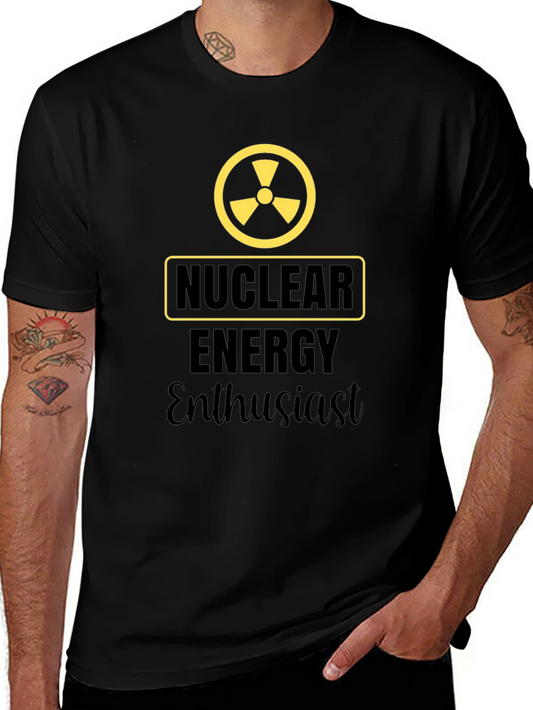 Nuclear Energy Enthusiast Graphic T-Shirt