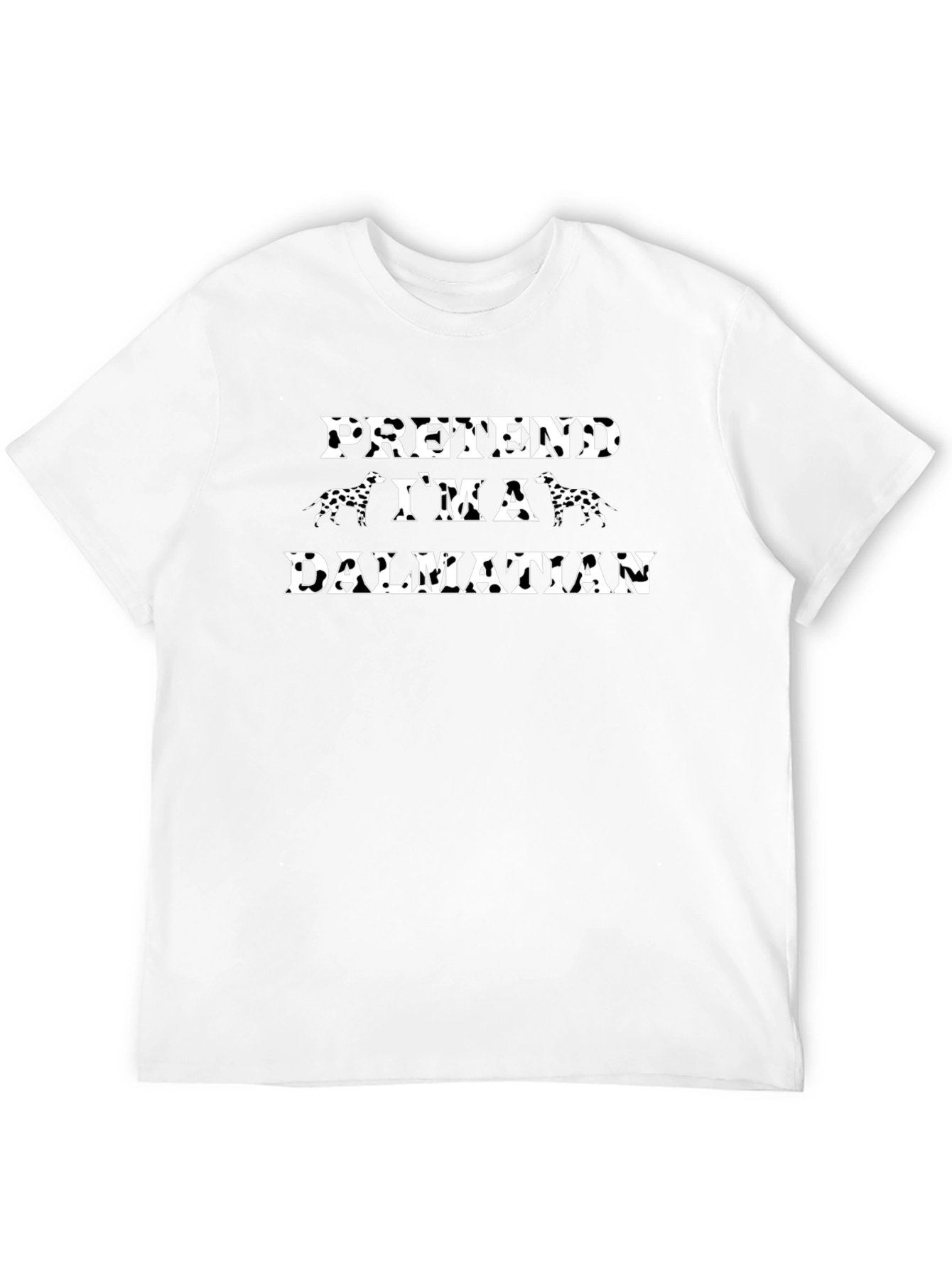 Pretend Im A Dalmatian Graphic T-Shirt