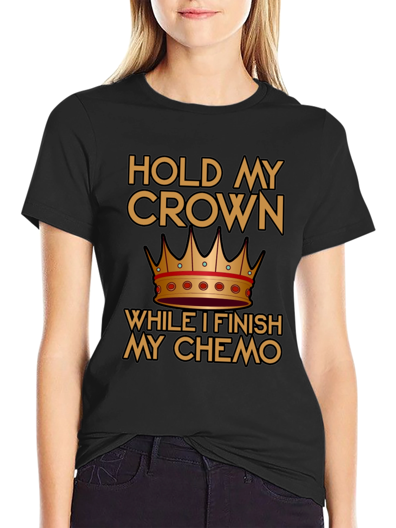 Hold My Crown Chemo T-Shirt