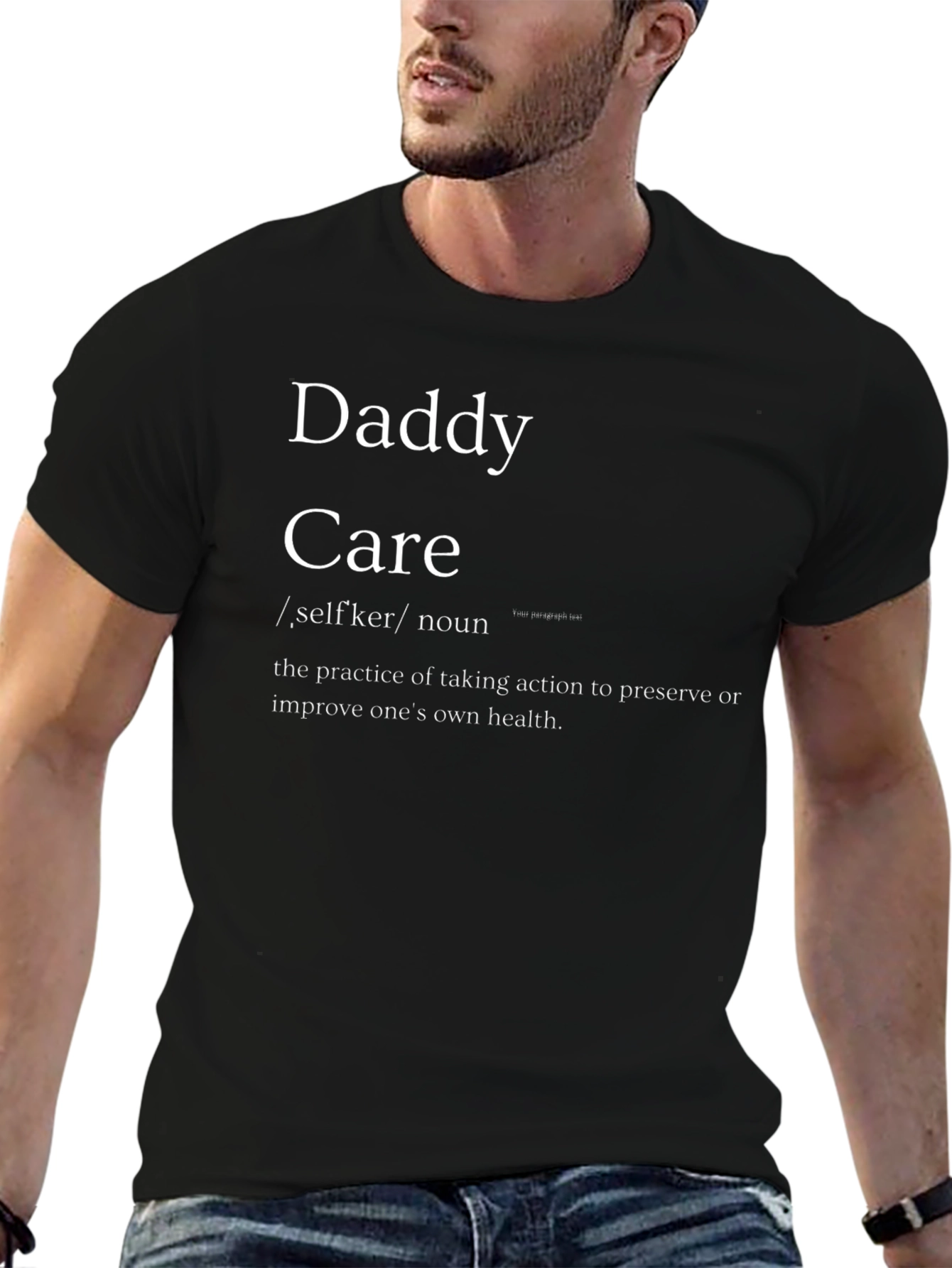 Daddy Care Definition Black T-Shirt