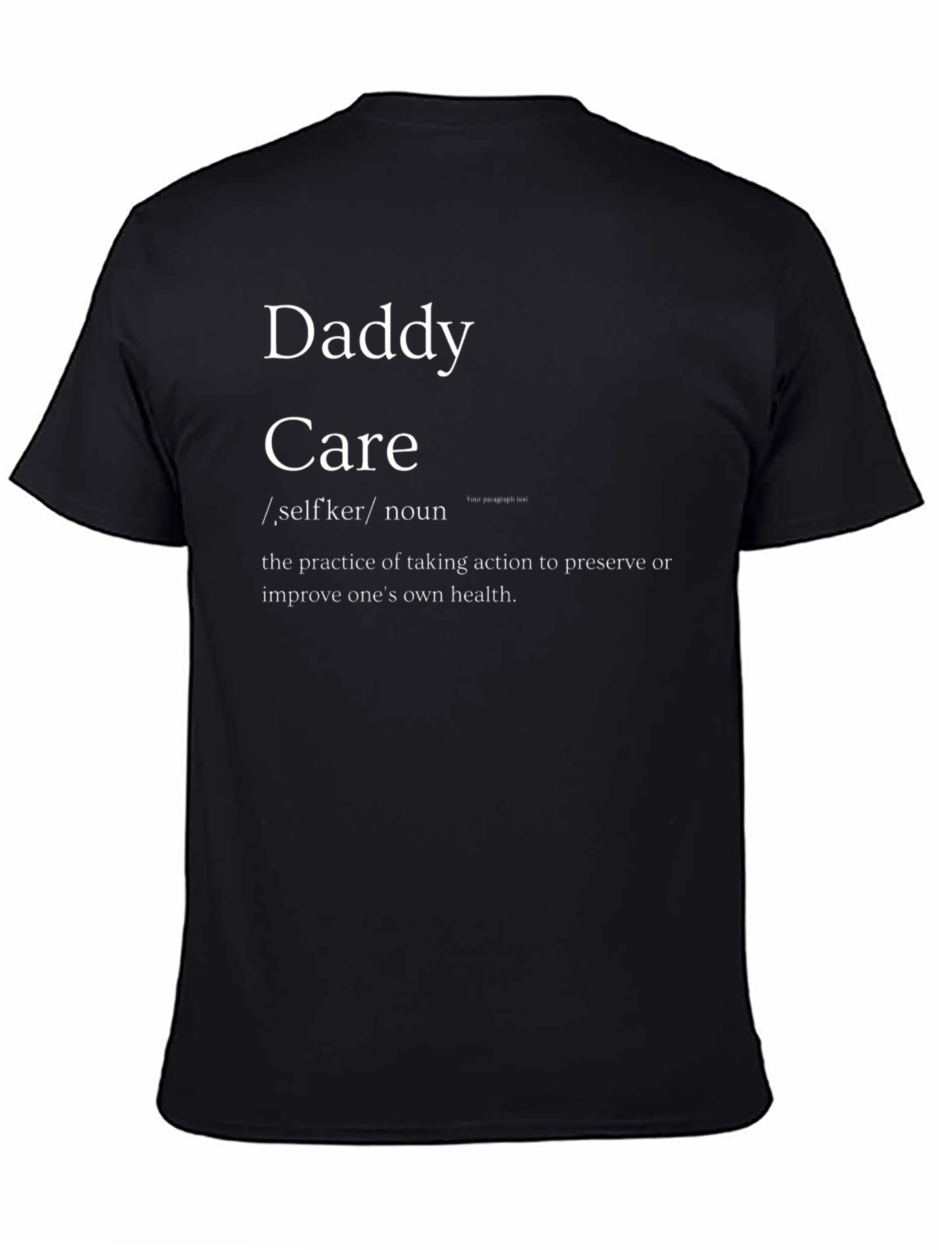 Daddy Care Definition Black T-Shirt
