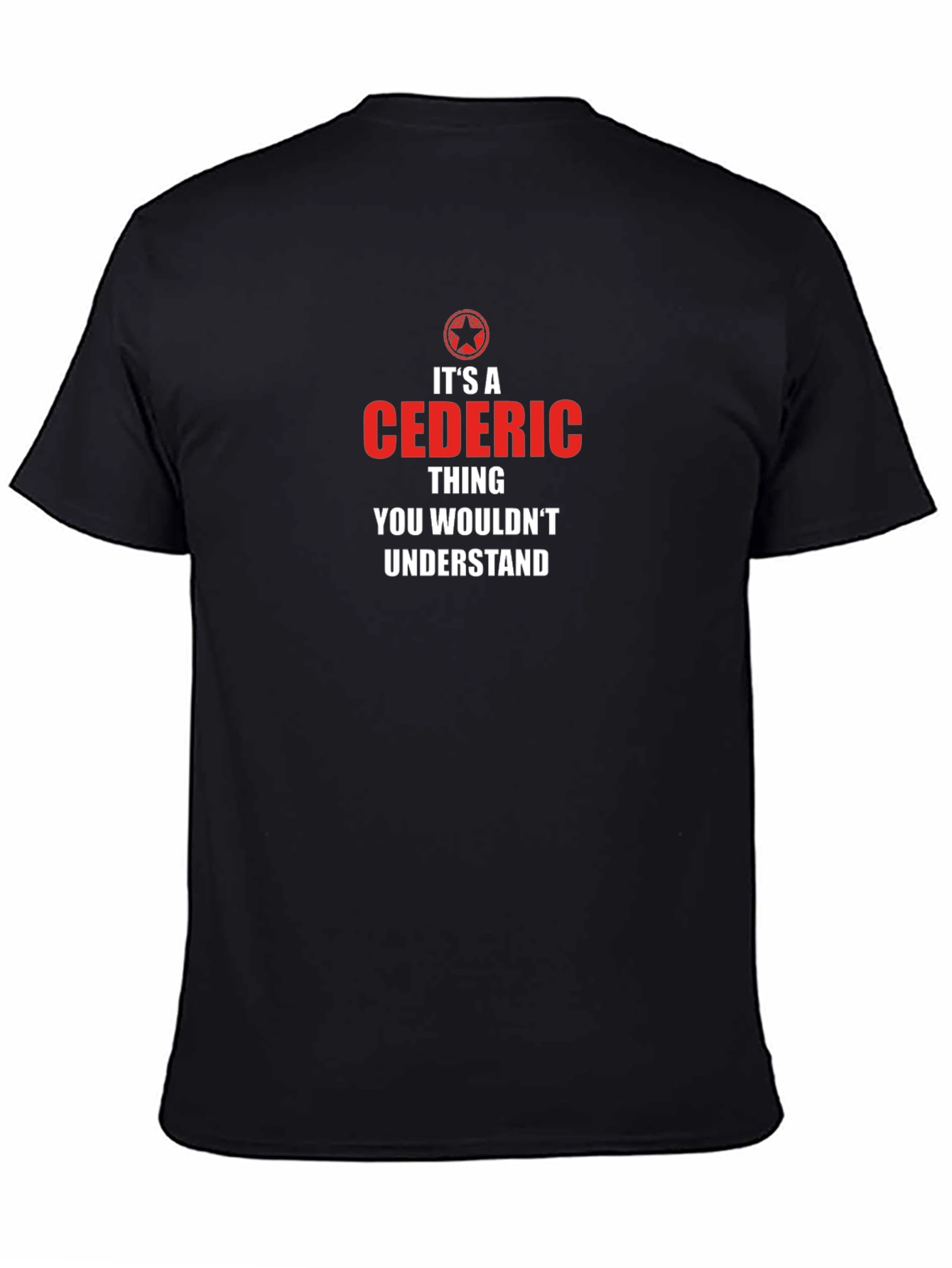 Its A Cedric Thing T-Shirt