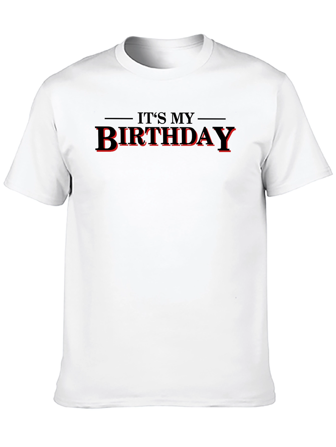 Its My Birthday T-Shirt - Black