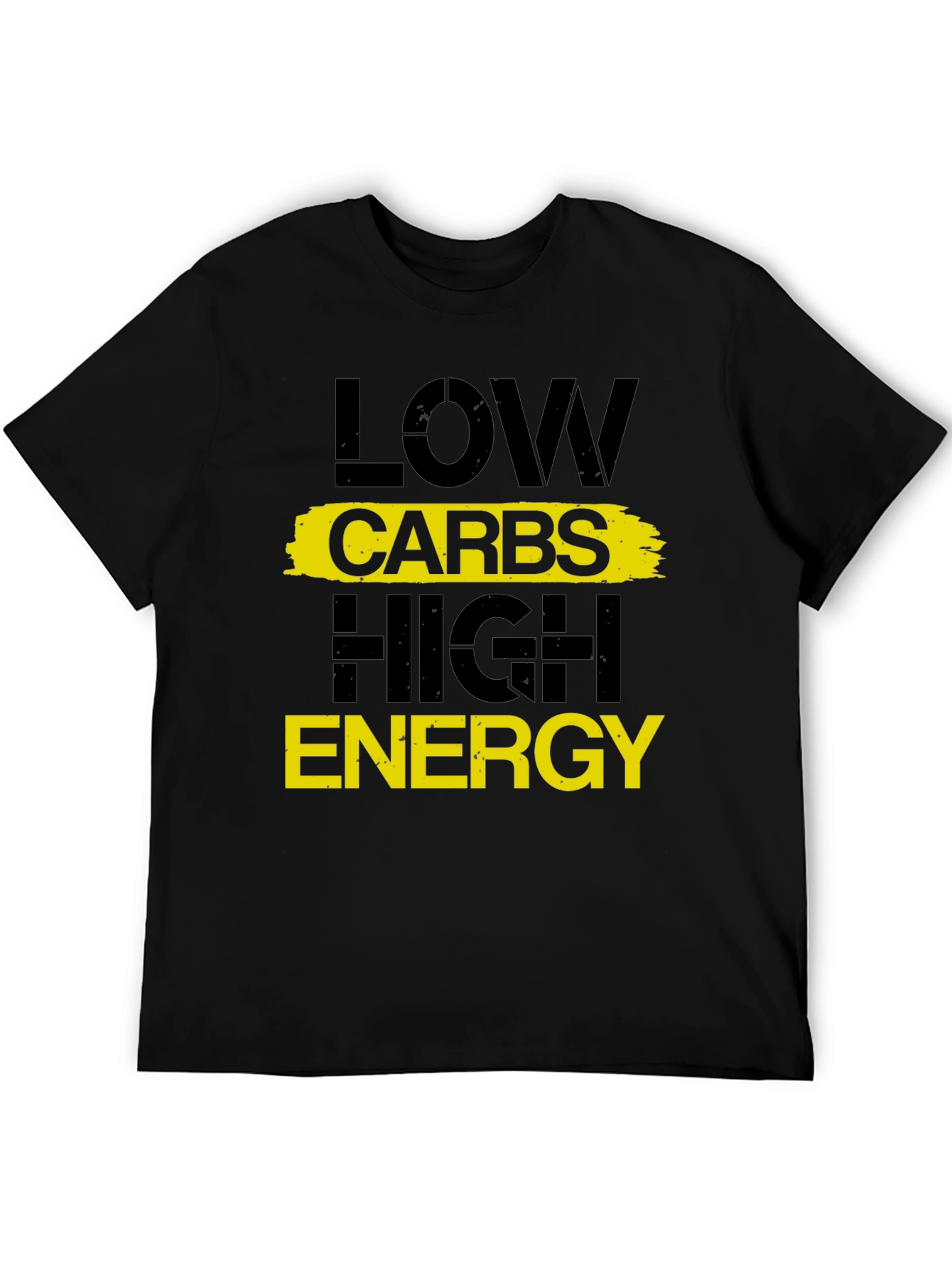 Low Carbs High Energy Graphic Tee - Fitness Motivation