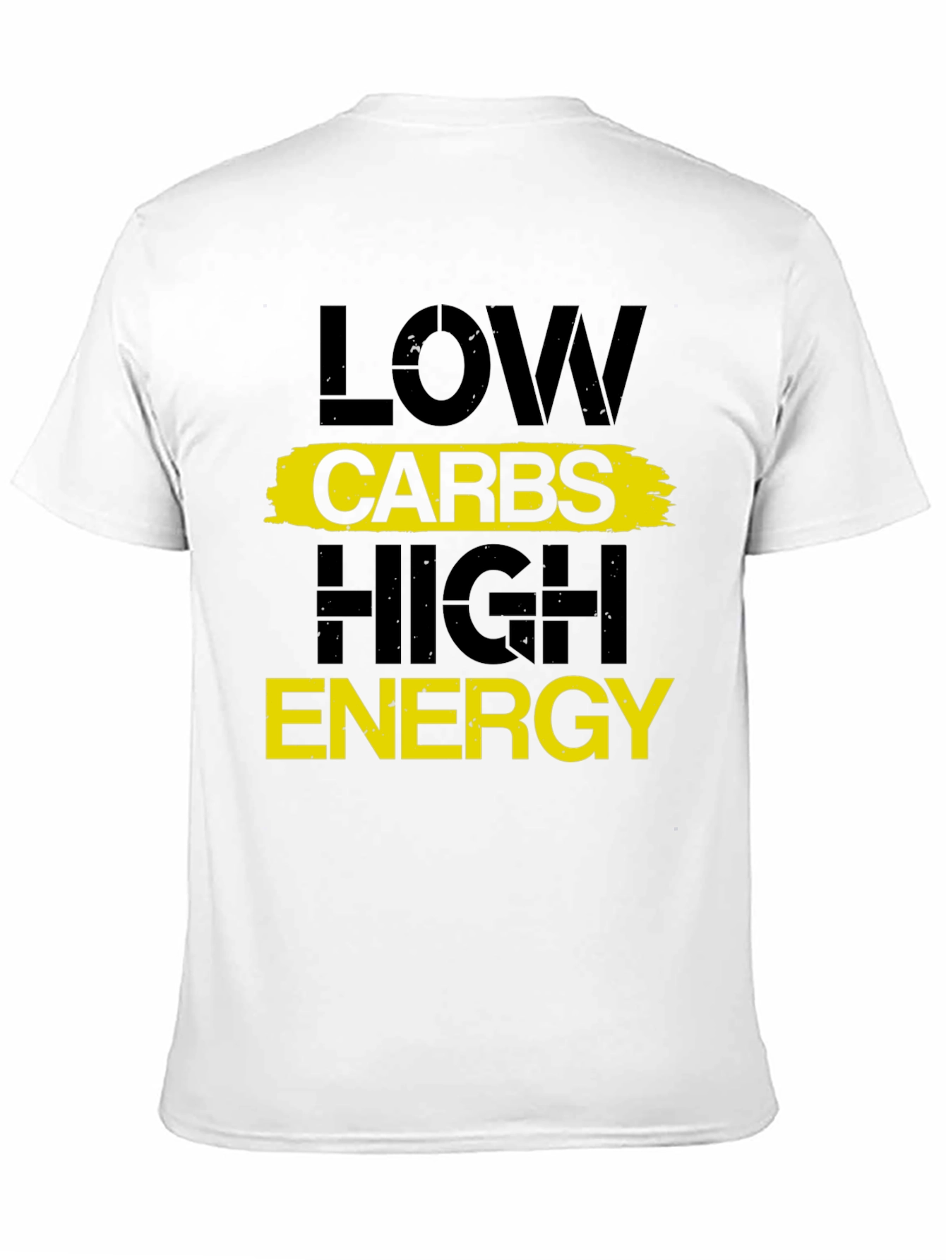 Low Carbs High Energy Graphic Tee - Fitness Motivation