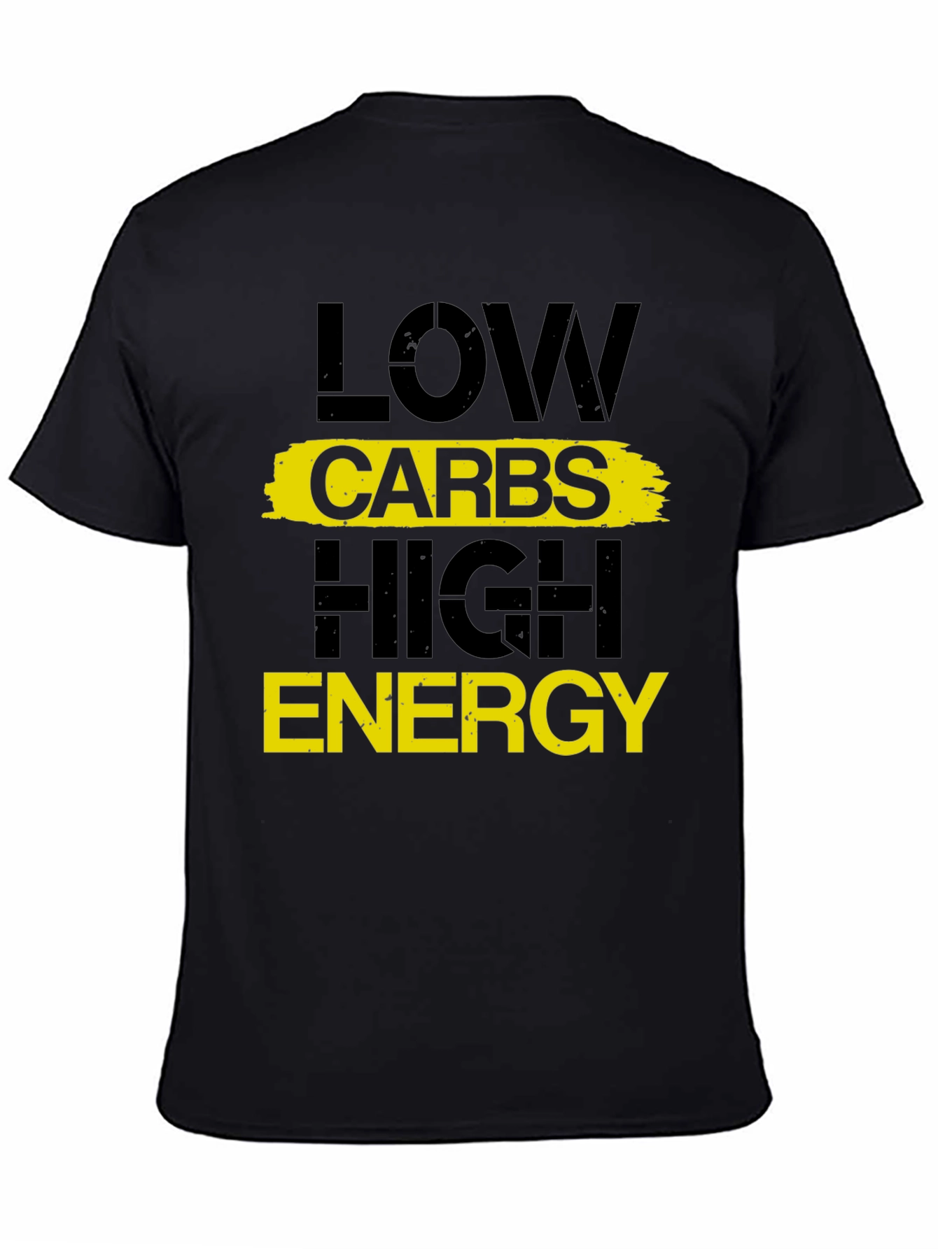 Low Carbs High Energy Graphic Tee - Fitness Motivation