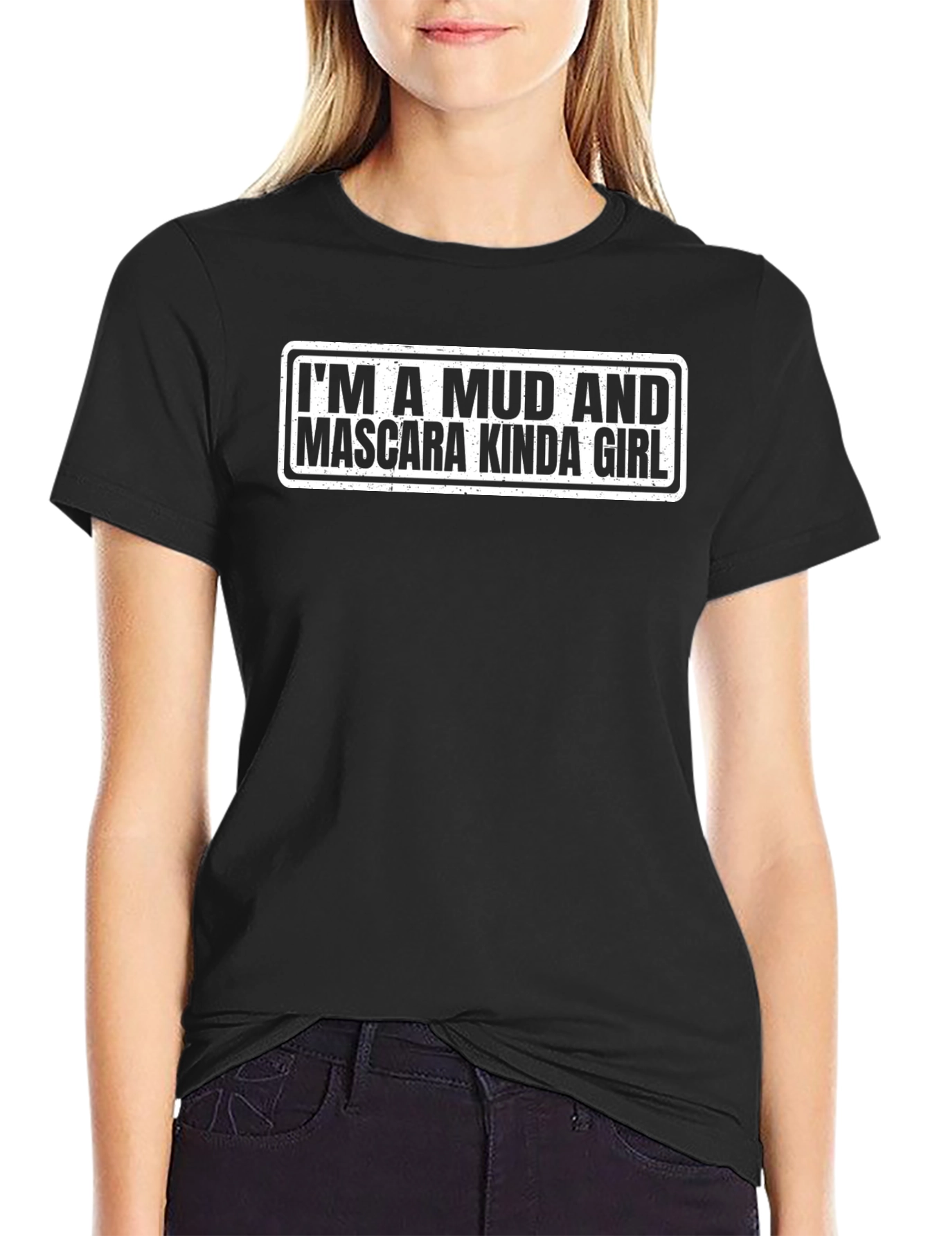 Mud and Mascara Kinda Girl Graphic T-Shirt
