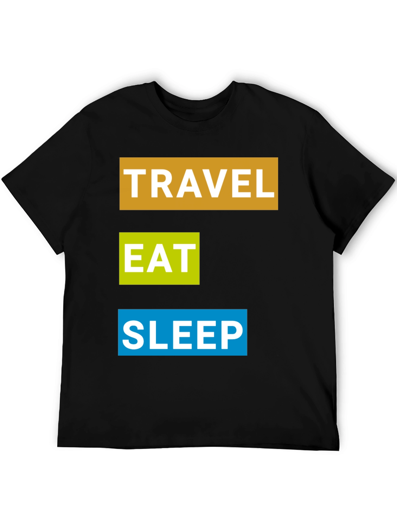 Travel Eat Sleep T-Shirt: Adventure Time!