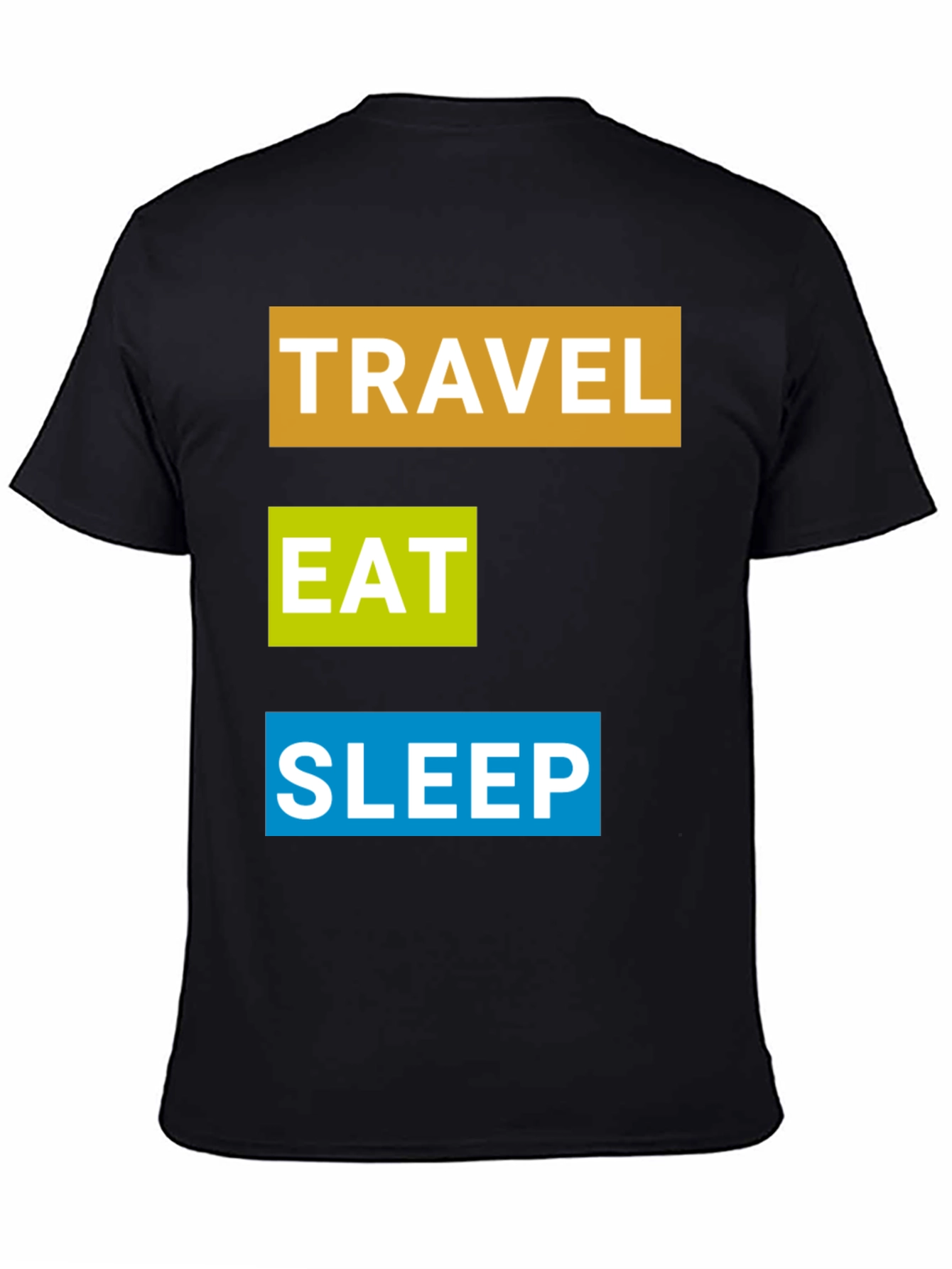 Travel Eat Sleep T-Shirt: Adventure Time!