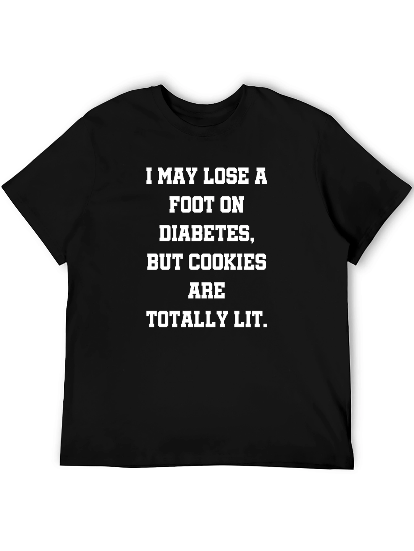 Funny Diabetes Cookie Lover T-Shirt