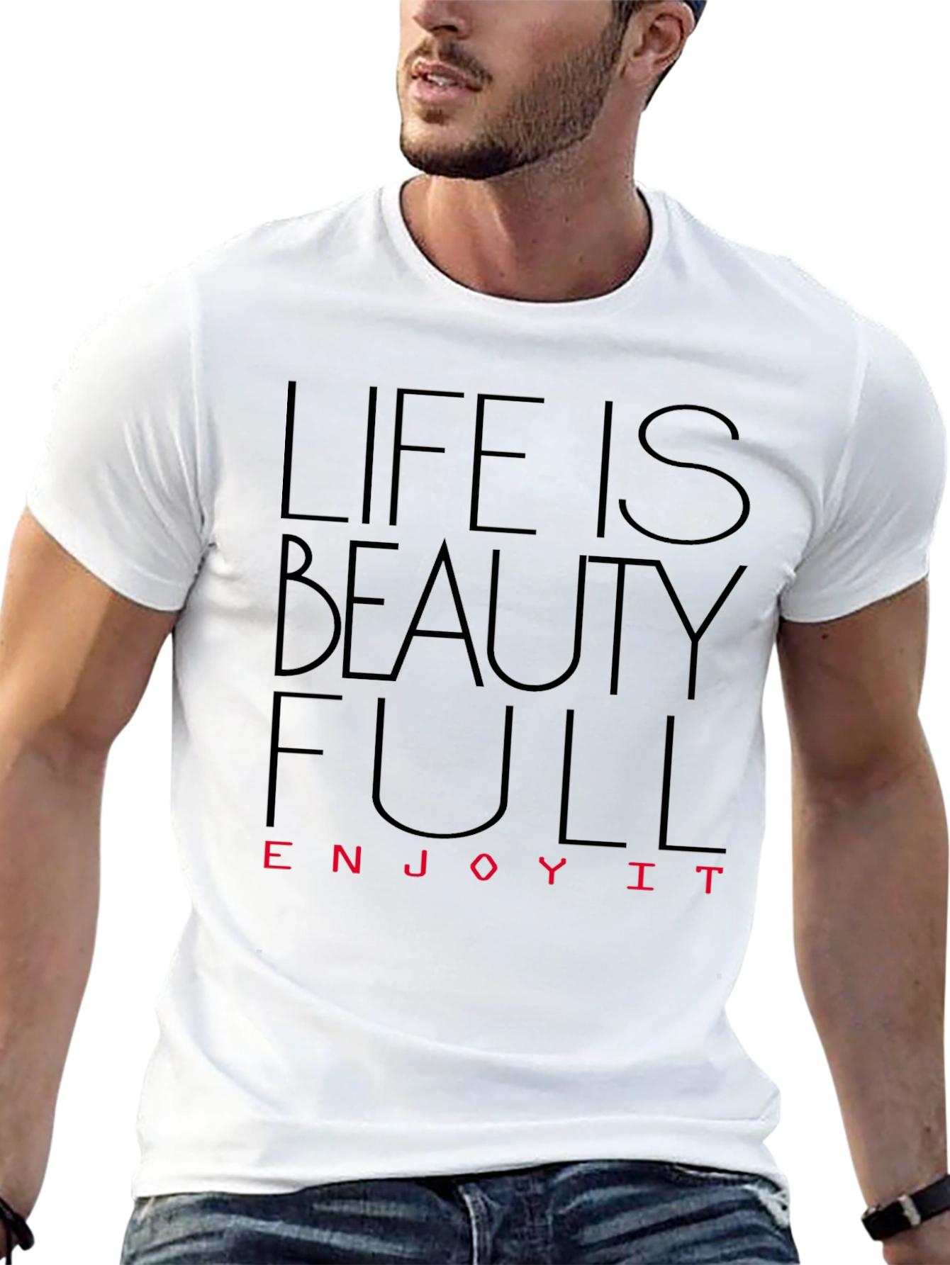 Life is Beautiful T-Shirt