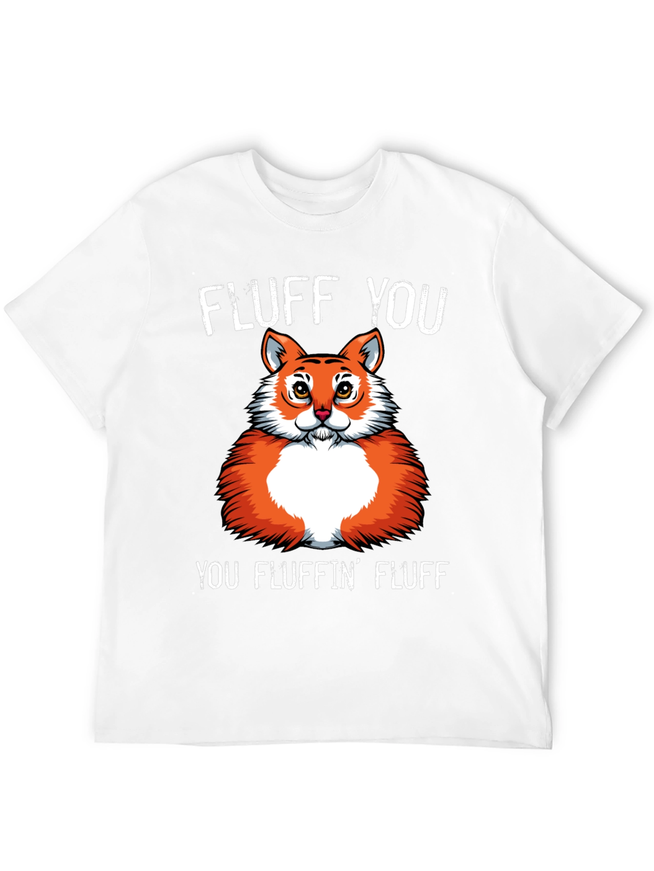Fluff You Fox T-Shirt Funny Graphic Tee