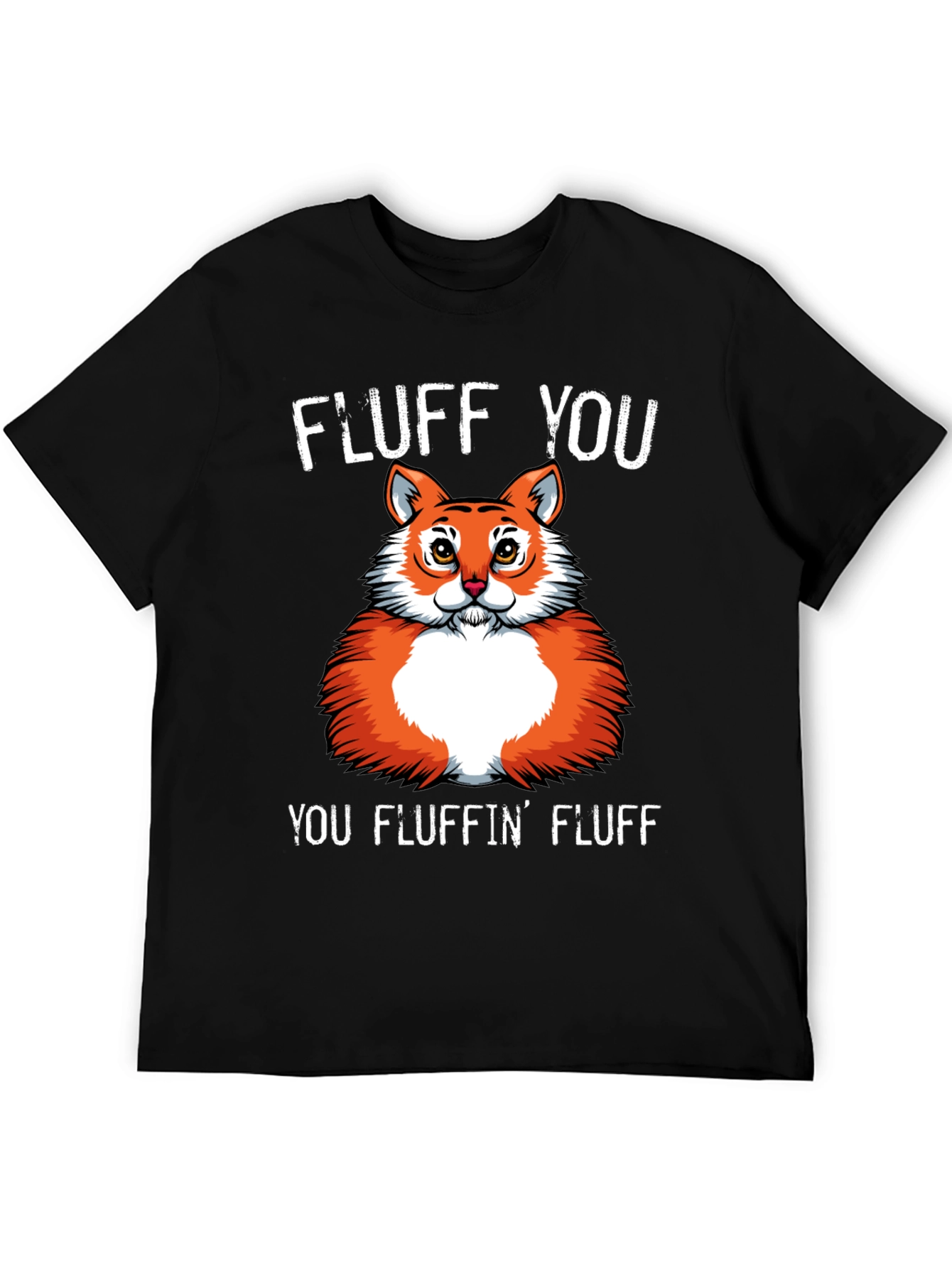Fluff You Fox T-Shirt Funny Graphic Tee