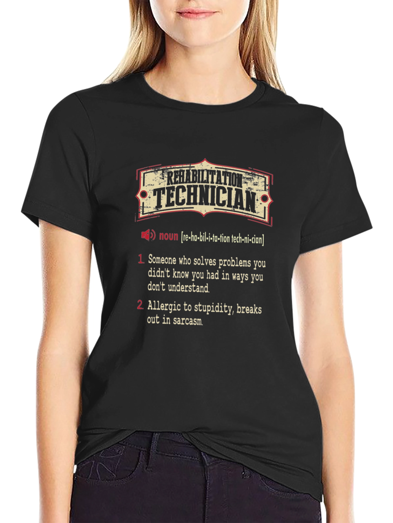 Rehabilitation Technician Funny Definition T-Shirt