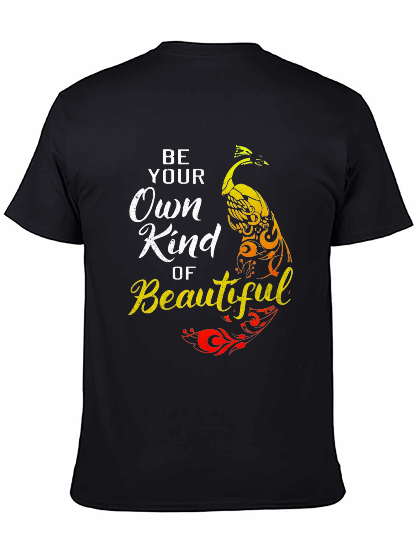 Be Your Own Kind of Beautiful Graphic T-Shirt