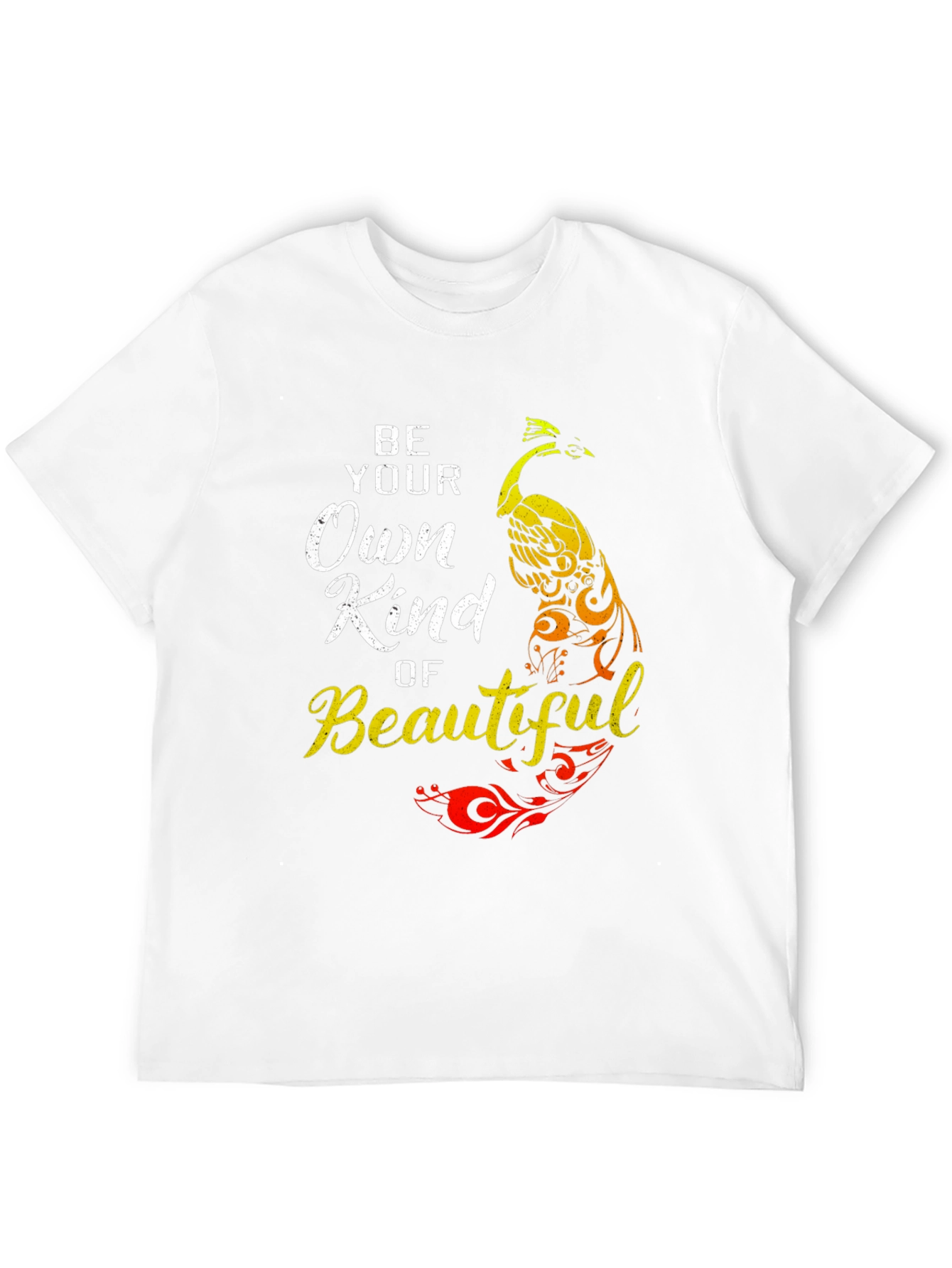 Be Your Own Kind of Beautiful Graphic T-Shirt