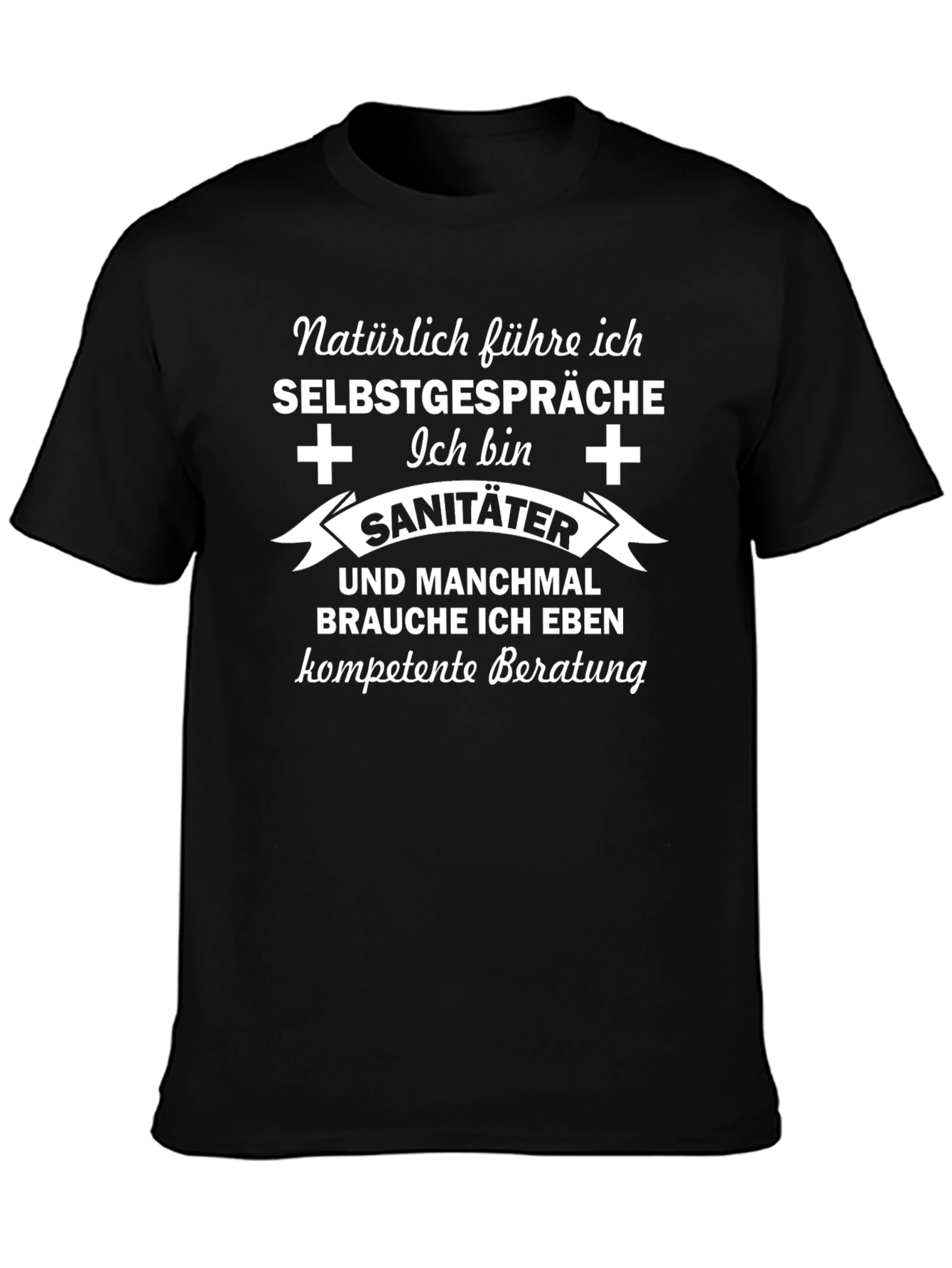 Funny Paramedic T-Shirt - German Text